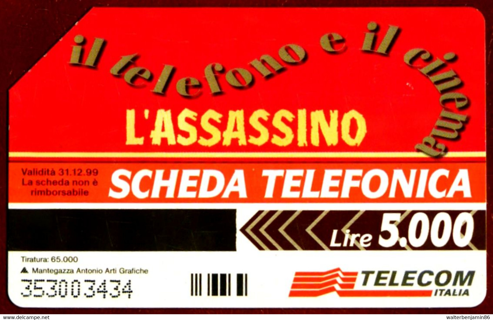 G 712 C&C 2773 SCHEDA TELEFONICA USATA IL TELEFONO E IL CINEMA L' ASSASSINO - Öff. Themen-TK