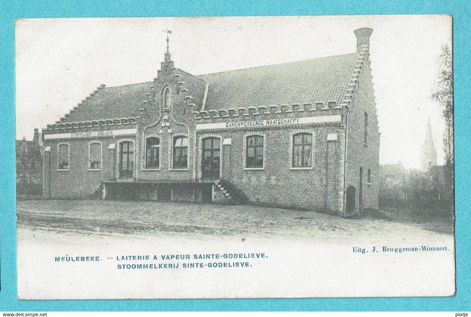 * Meulebeke (West Vlaanderen) * (Uitg J. Bruggeman - Minnaert) Laiterie à Vapeur St Godelieve, Stoommelkerij, Zeldzaam - Meulebeke