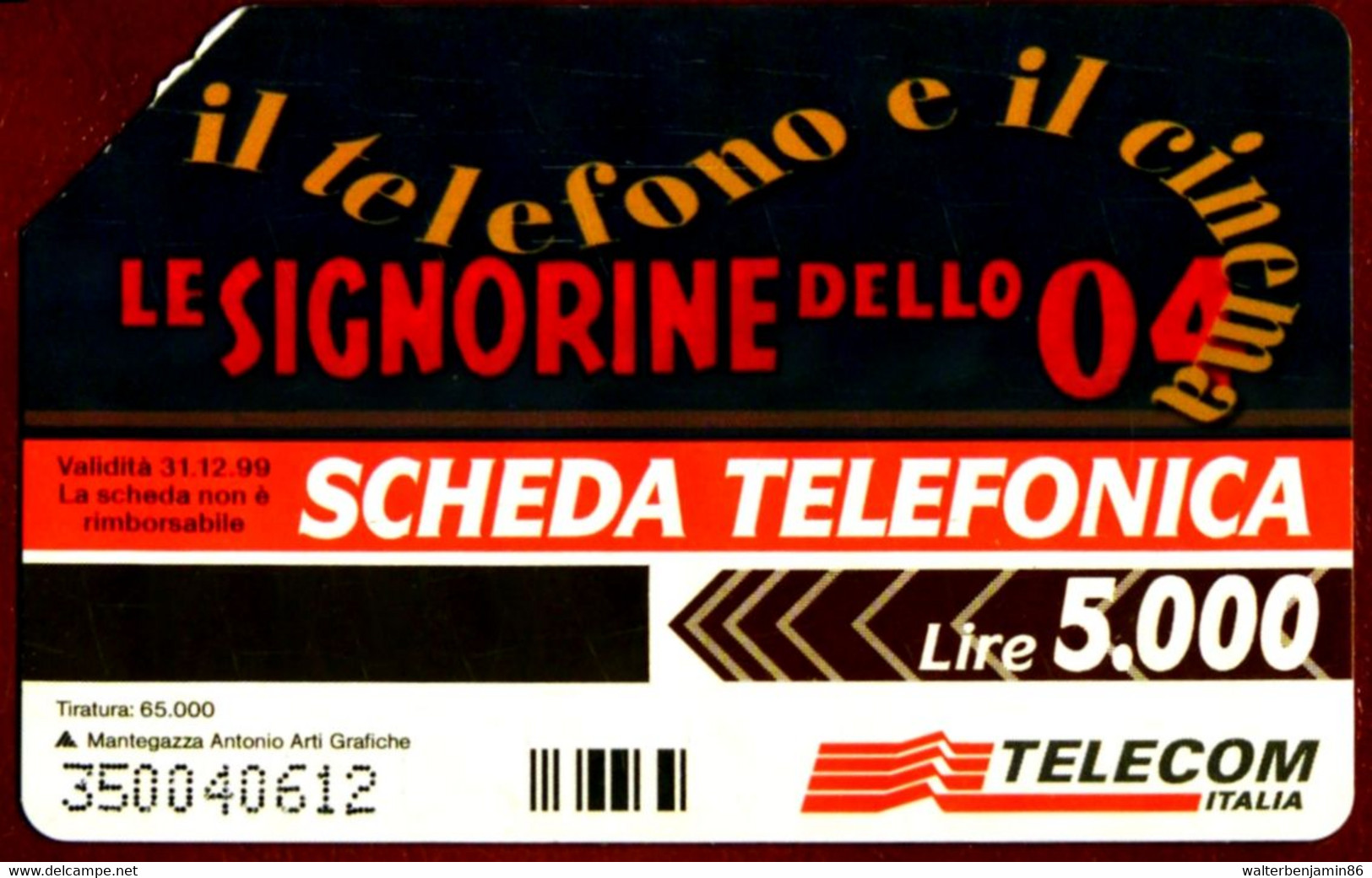 G 705 C&C 2770 SCHEDA TELEFONICA USATA IL TELEFONO E IL CINEMA LE SIGNORINE DELLO 04 - Pubbliche Tematiche