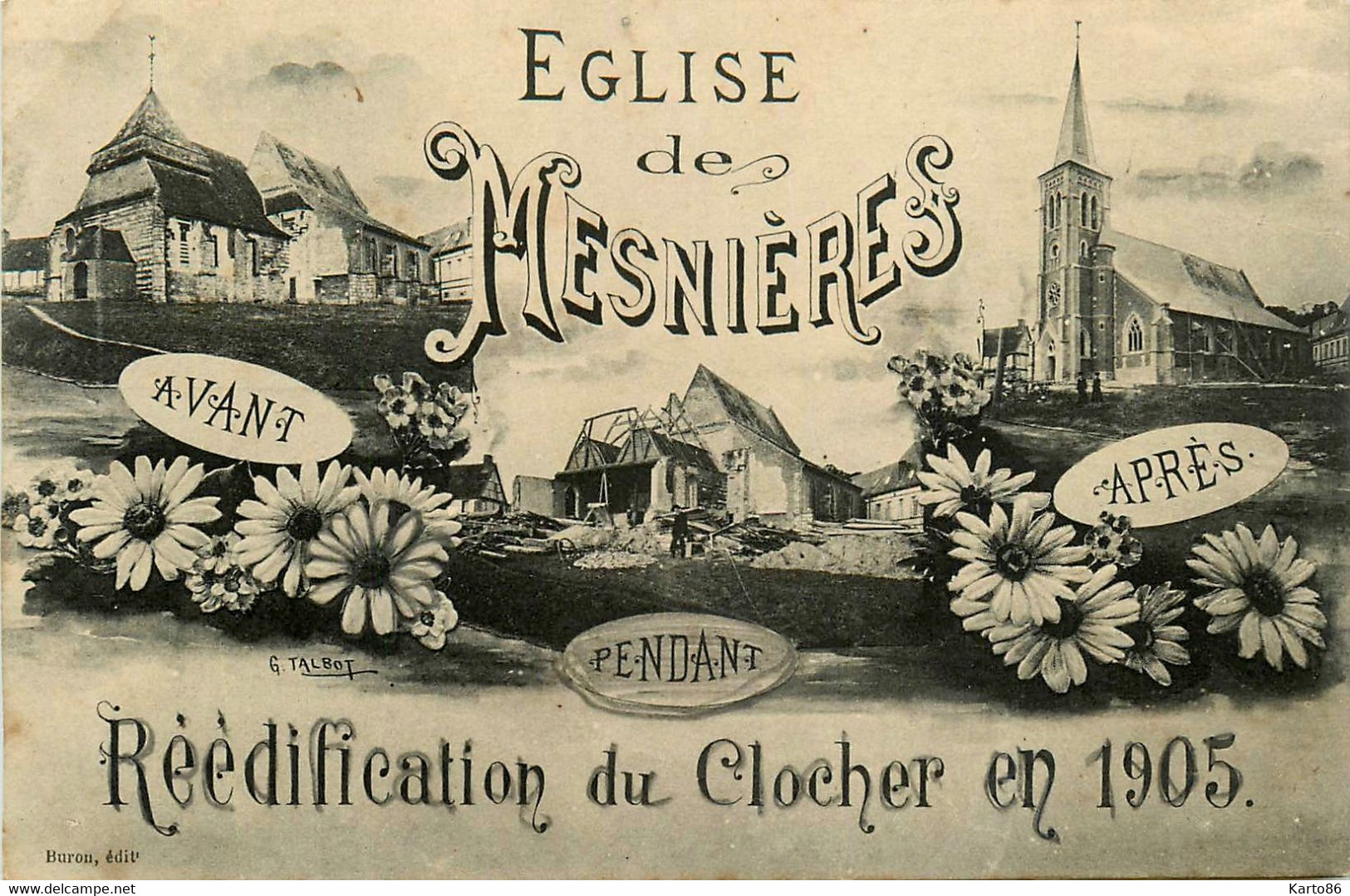 Mesnières * Souvenir Des Travaux Réédification Du Clocher De La Ville En 1905 * Cpa 3 Vues - Mesnières-en-Bray