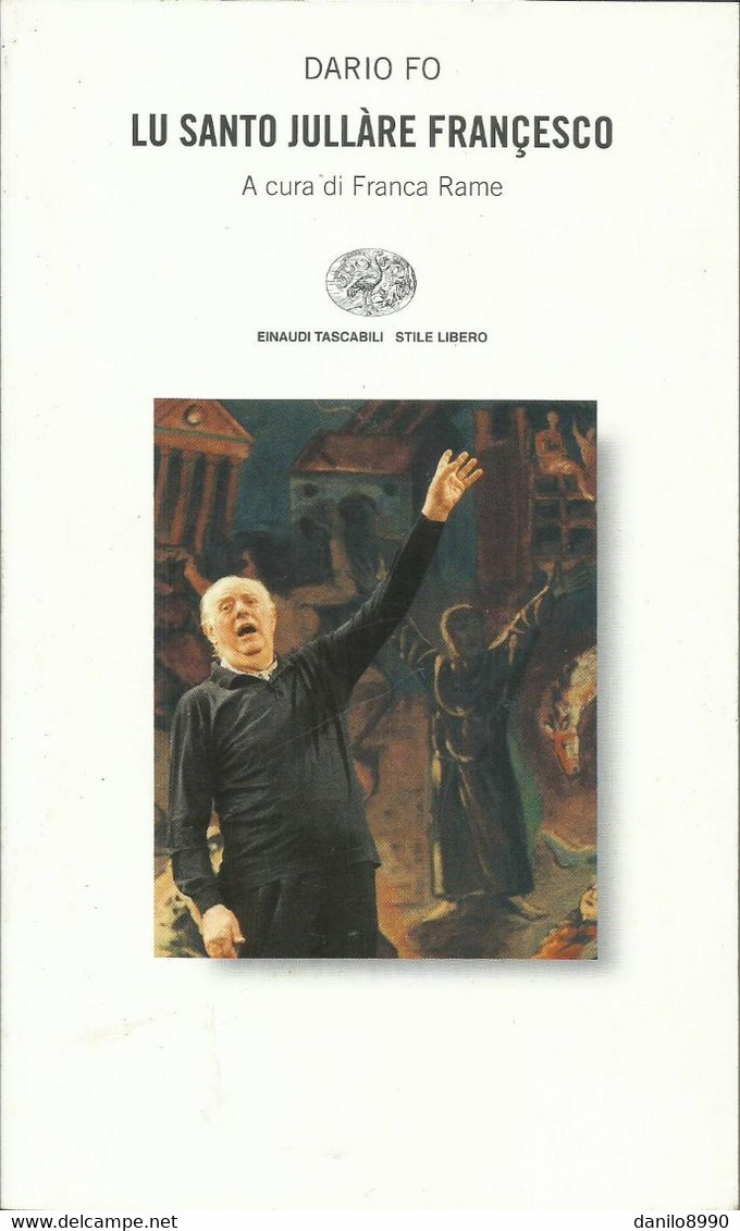 DARIO FO FRANCA RAME - Lu Santo Jullare Francesco. - Nouvelles, Contes