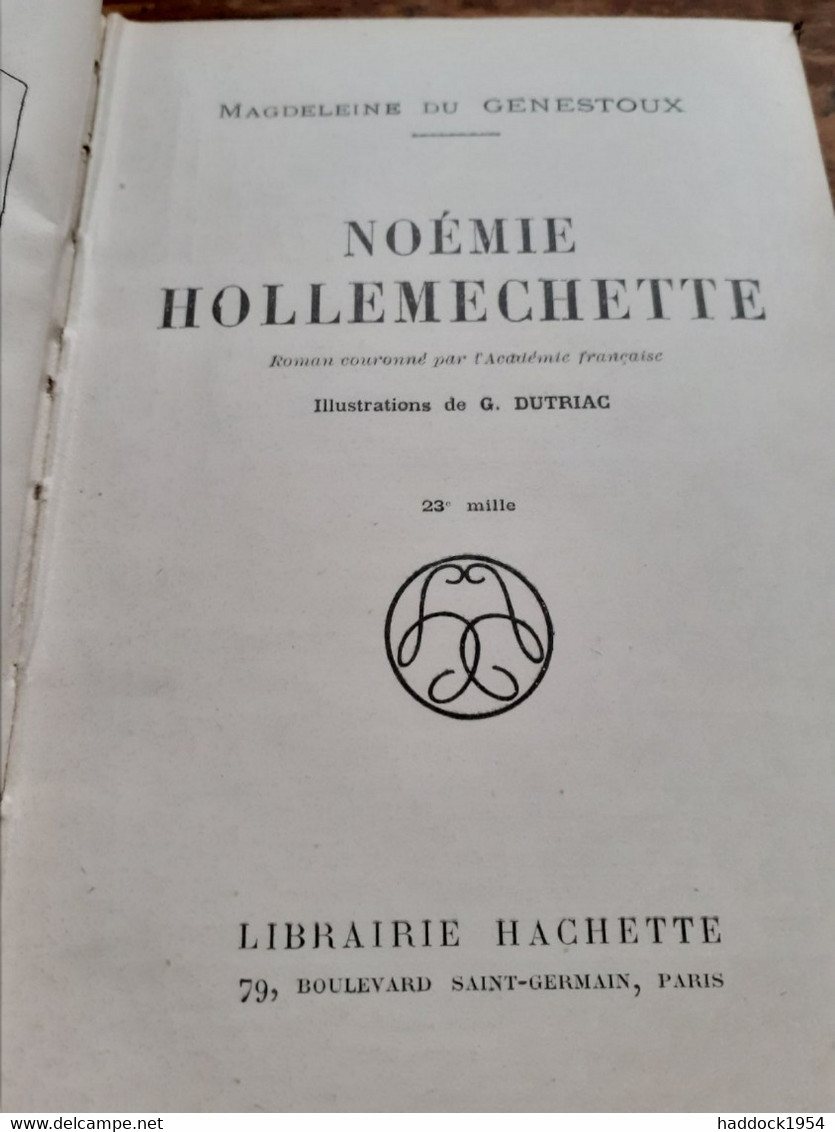 Noémie Hollemechette MAGDELEINE DU GENESTOUX Hachette 1931 - Biblioteca Rosa