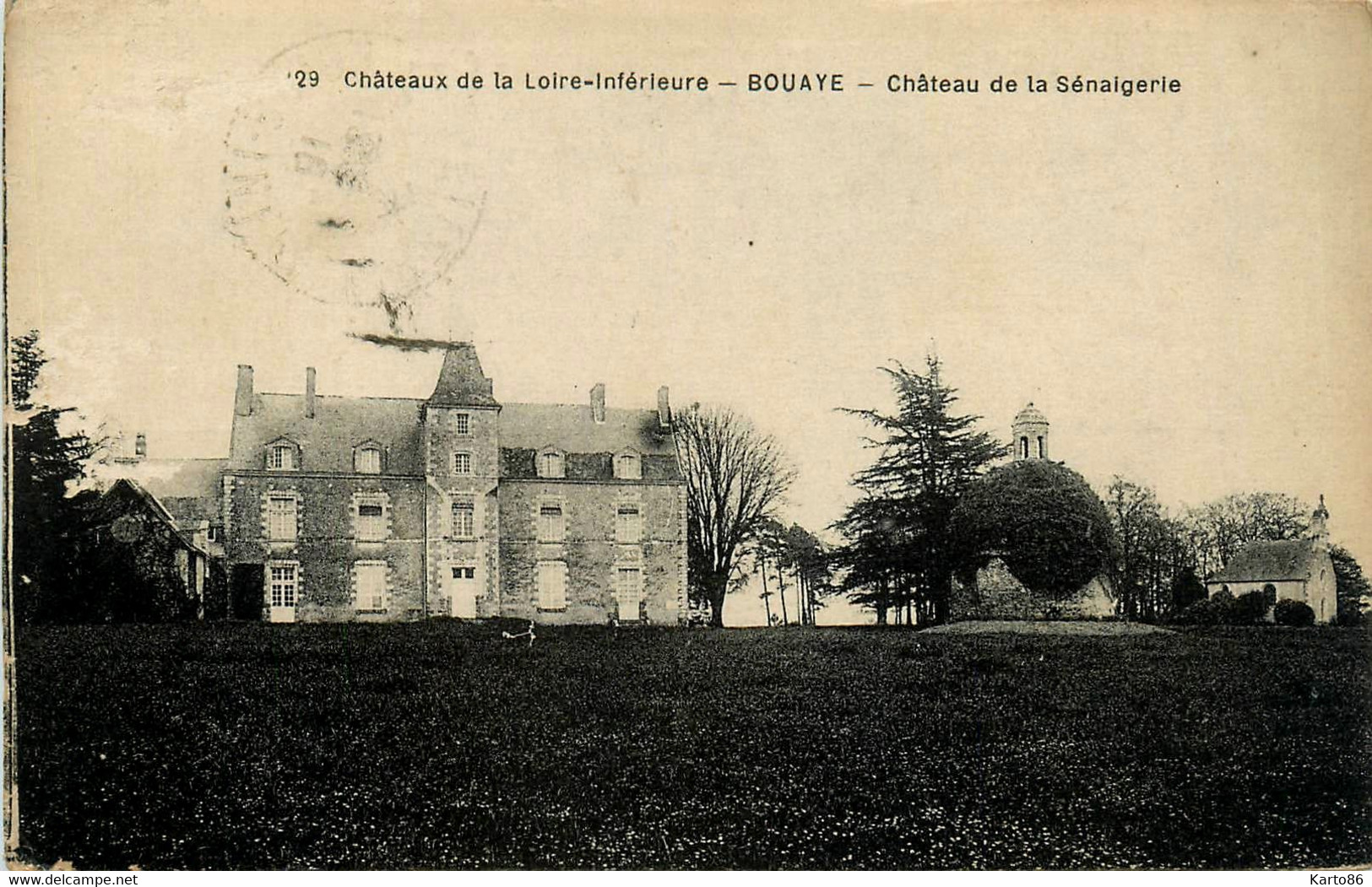 Bouaye * Le Château De La Sénaigerie * Château De La Loire Inférieure N°129 - Bouaye