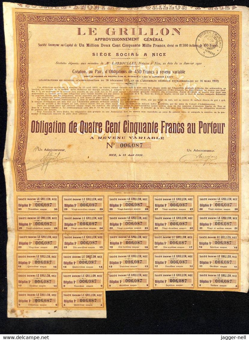 Obligation De 450 Francs Au Porteur à Revenu Variable - LE GRILLON - N°006087 - NICE 15 Avril 1932 - En L'état - COLJD - G - I