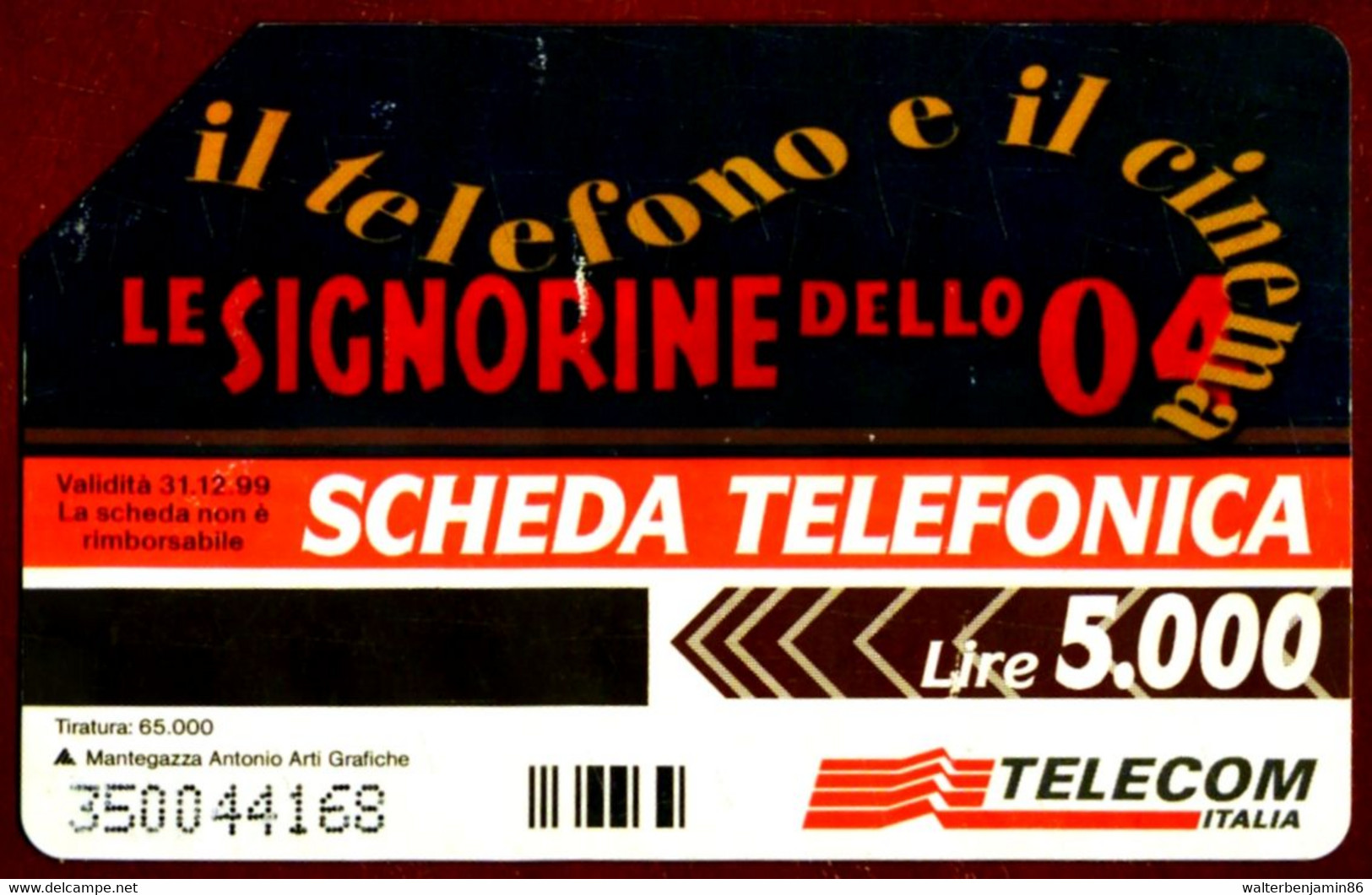 G 705 C&C 2770 SCHEDA TELEFONICA USATA IL TELEFONO E CINEMA SIGNORINE DELLO 04 2^A QUAL. - Pubbliche Tematiche