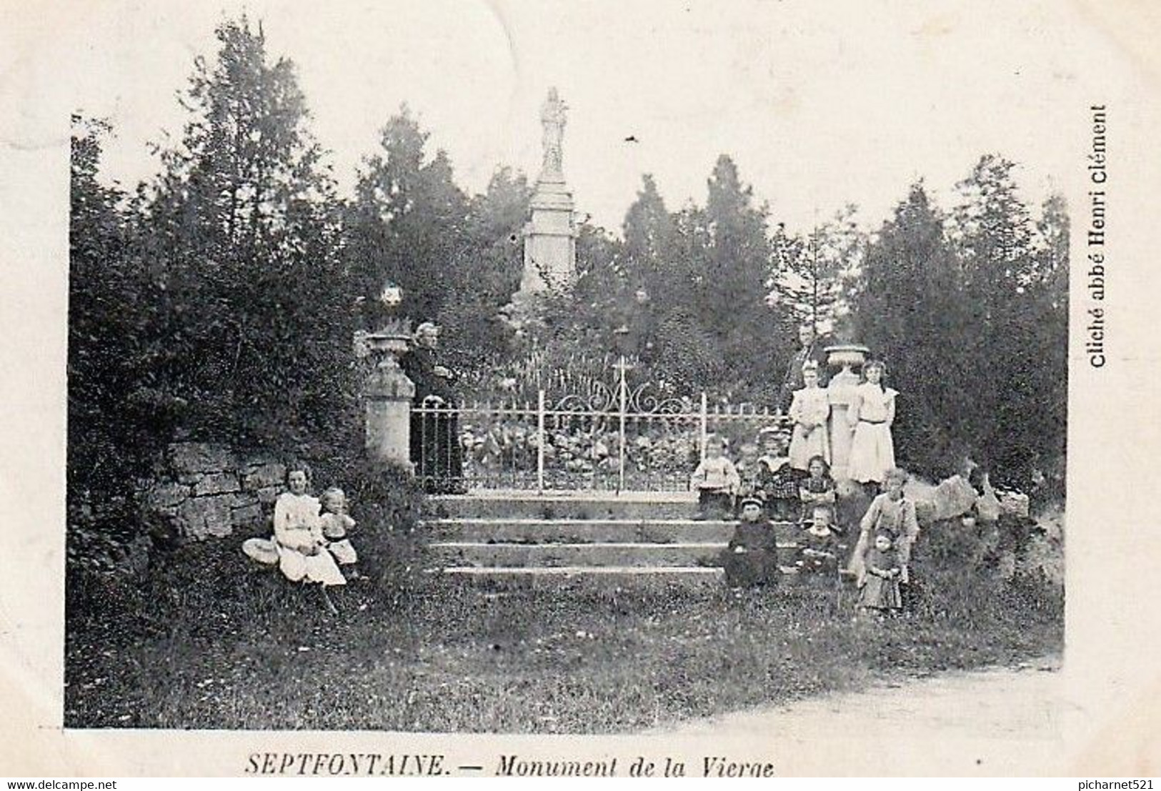 SEPTFONTAINE (Doubs) Monument De La Vierge - Cliché Abbé Henri Clément. Circulée En 1914. Bon état. - Other & Unclassified