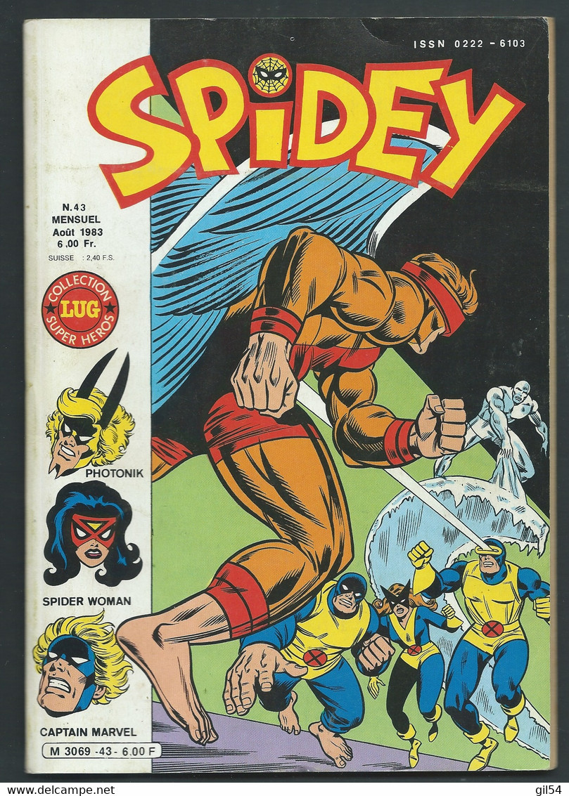 MARVEL Spidey N° 43  -  Aout 1983 Collection LUG Super Héros   - MAR 0905 - Spidey