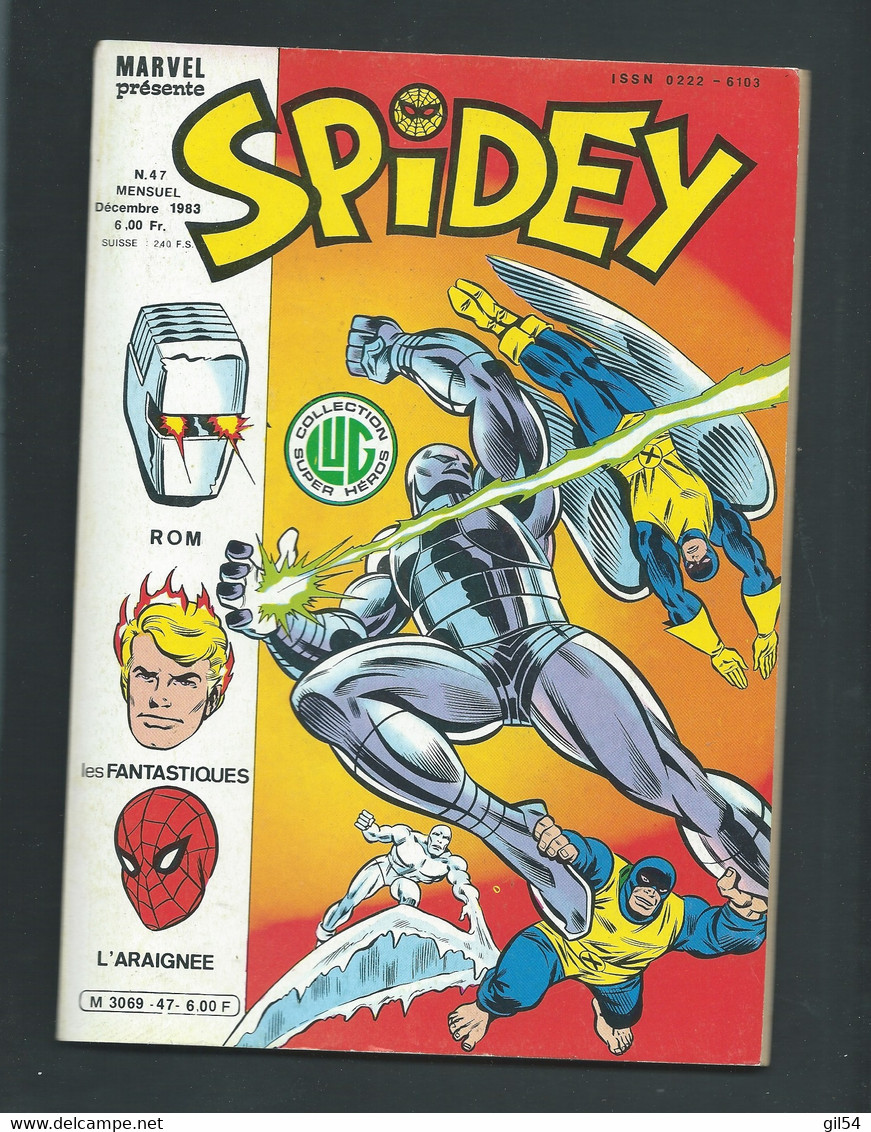 MARVEL Spidey N° 47  -decembre 1983 Collection LUG Super Héros   - MAR 0904 - Spidey