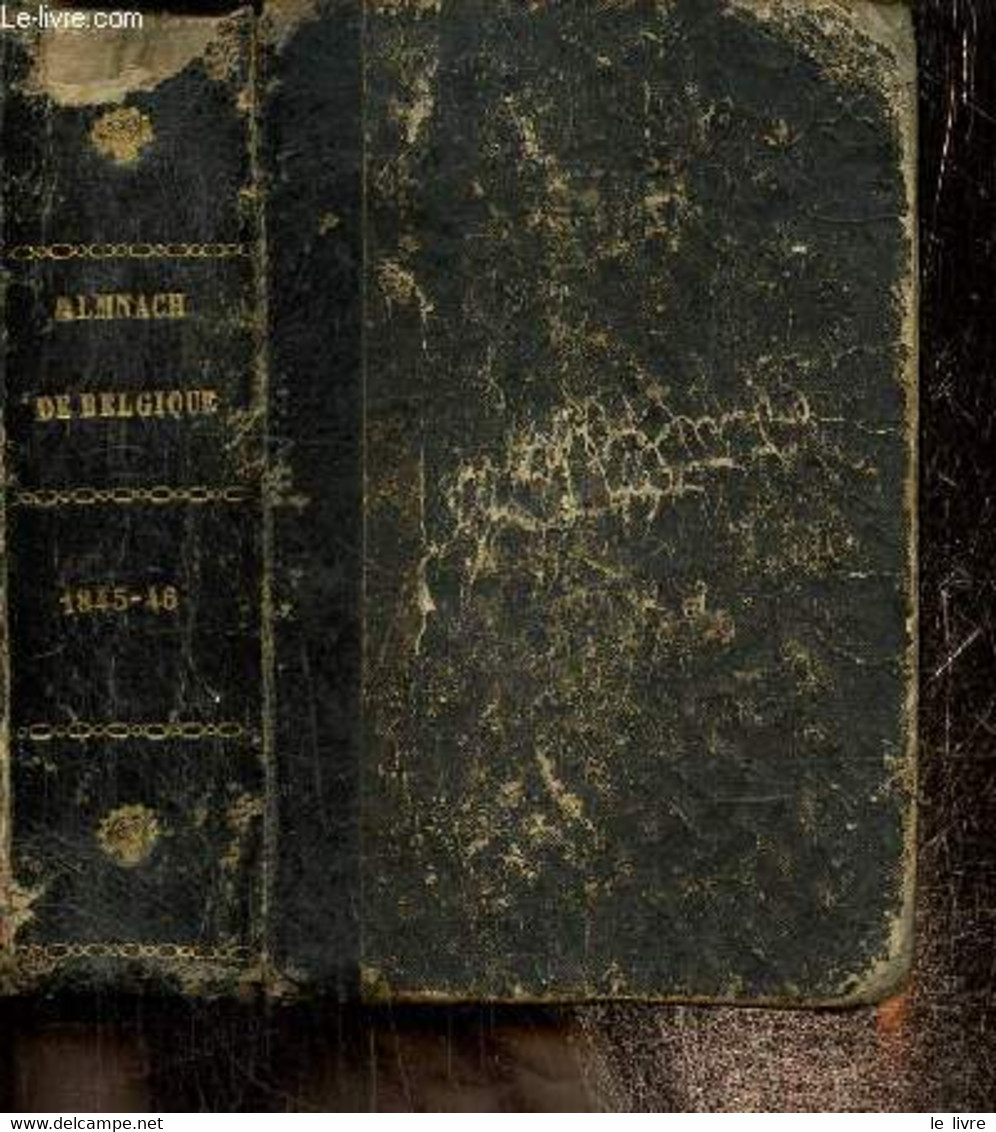 Almanach De Belgique Pour L'année 1845 - Collectif - 0 - Other & Unclassified