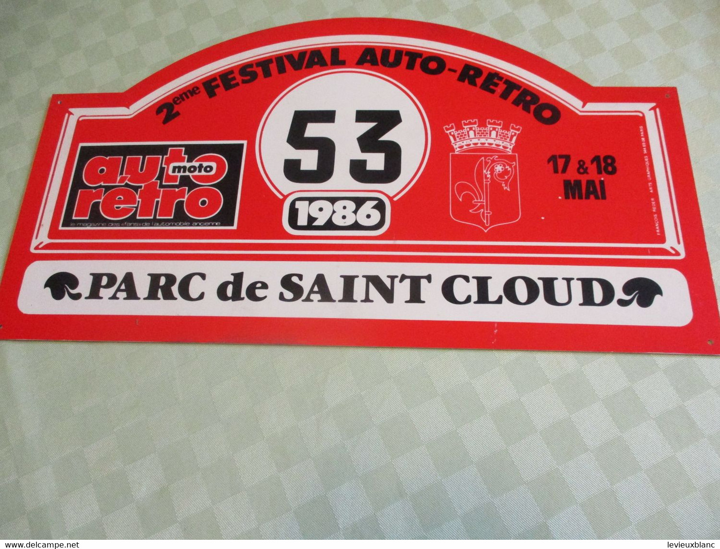 Plaque Ancienne Rallye Automobile//2éme Festival Auto-Retro./PARC De SAINT-CLOUD/ Auto-Moto Retro/ 1986     AC167 - Rally-affiches