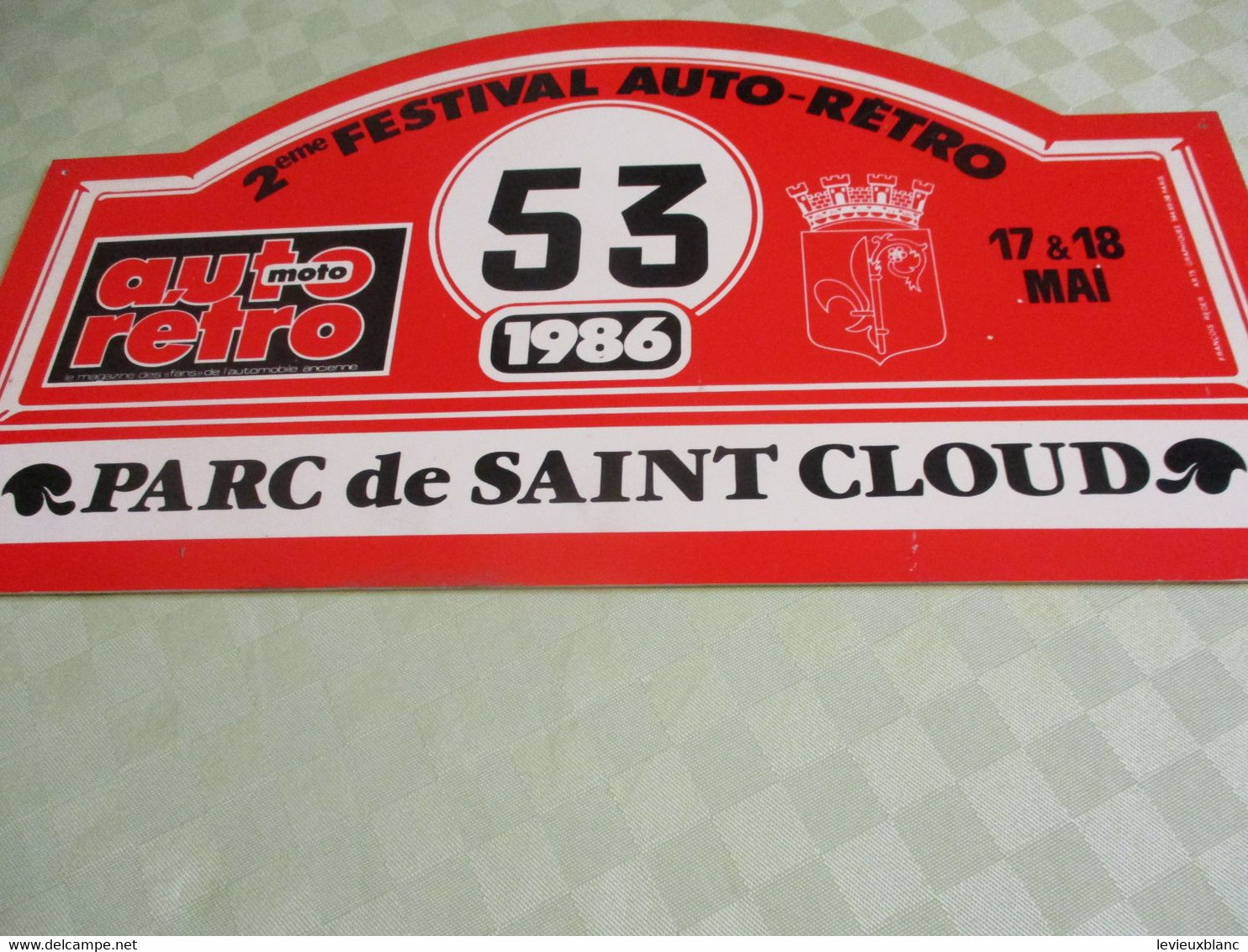 Plaque Ancienne Rallye Automobile//2éme Festival Auto-Retro./PARC De SAINT-CLOUD/ Auto-Moto Retro/ 1986     AC167 - Targhe Rallye