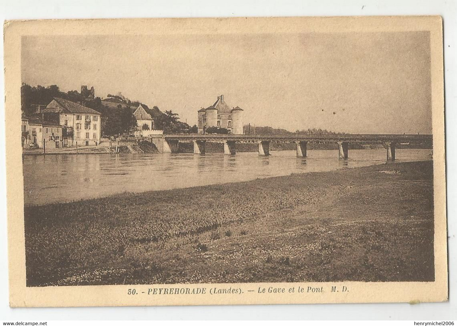 40 Landes Peyrehorade Le Gave Et Le Pont Ed Marcel Delbog Bordeaux - Peyrehorade