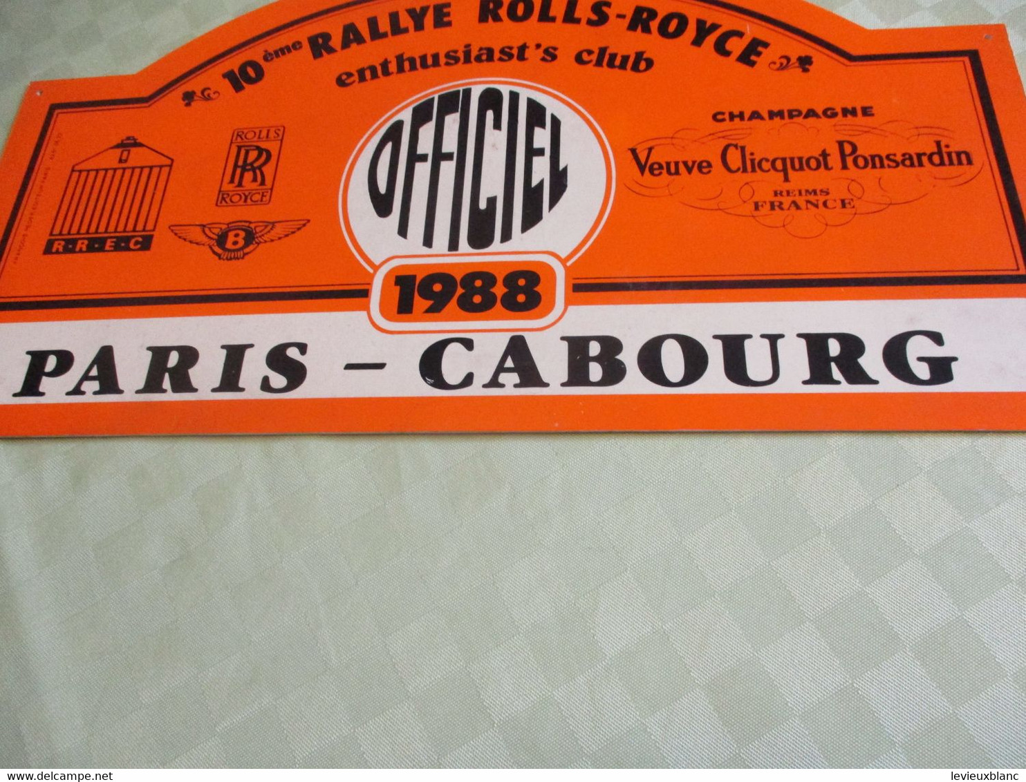 Plaque Ancienne Rallye Automobile/PARIS-CABOURG/10éme Rallye ROLLS-ROYCE Enthusiast's Club// "OFFICIEL"/ 1988     AC168 - Rallye (Rally) Plates