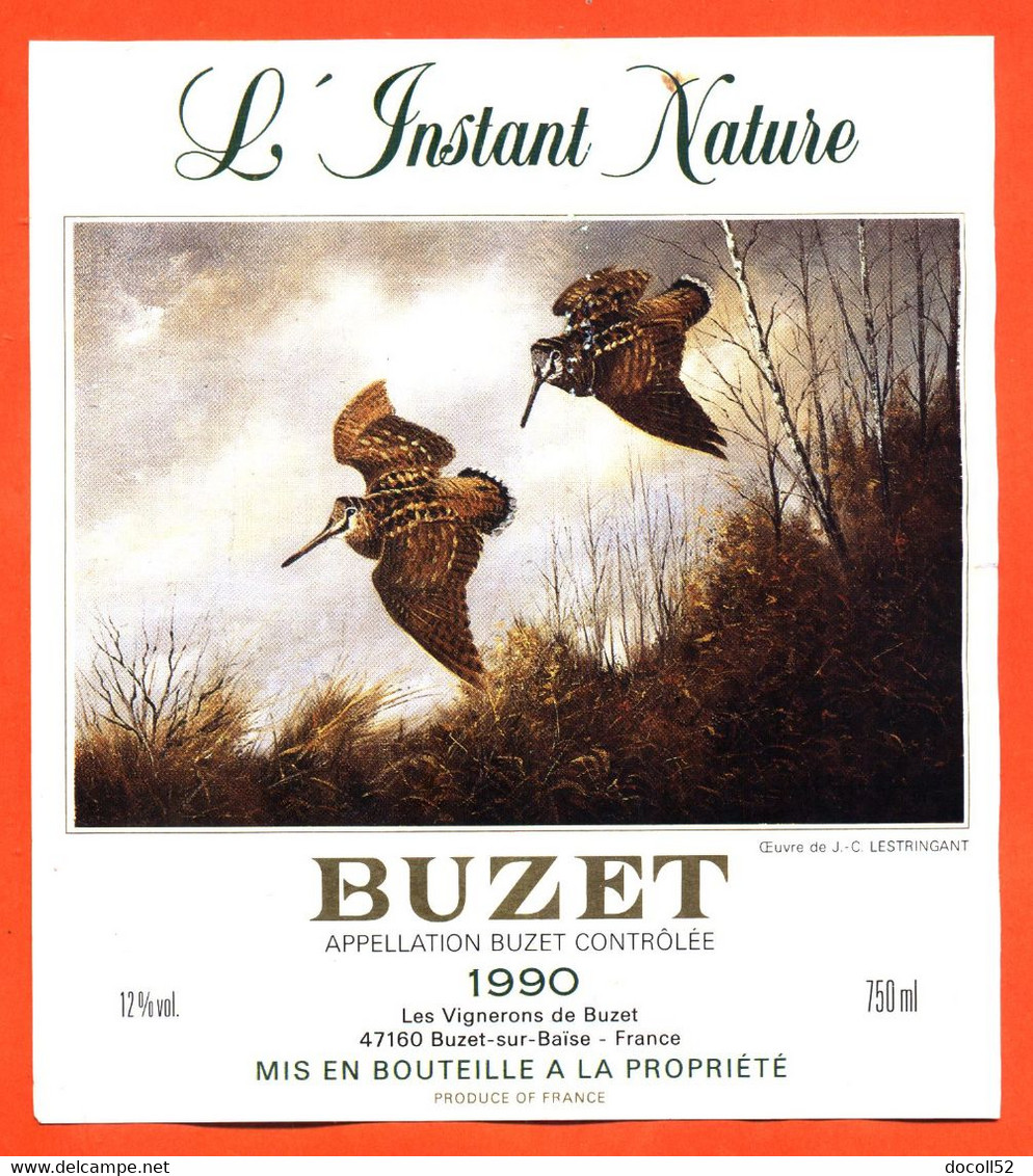 Grande Etiquette De Vin De Buzet 1990 L'instant Nature Vignerons à Buzet - 75 Cl - Bécasses - Vin De Pays D'Oc