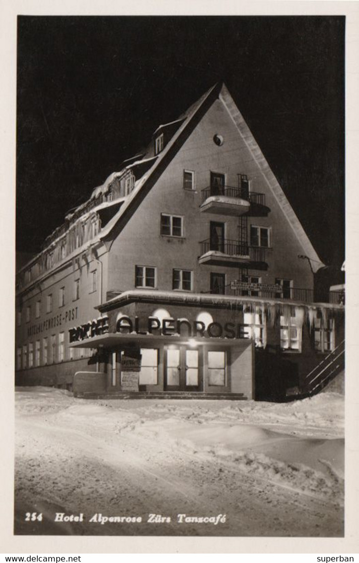 ZÜRS Am ARLBERG : HOTEL ALPENROSE - POST / TANZ CAFÉ - CARTE VRAIE PHOTO / REAL PHOTO POSTCARD ~ 1950 - '960 ? (aj425) - Zürs