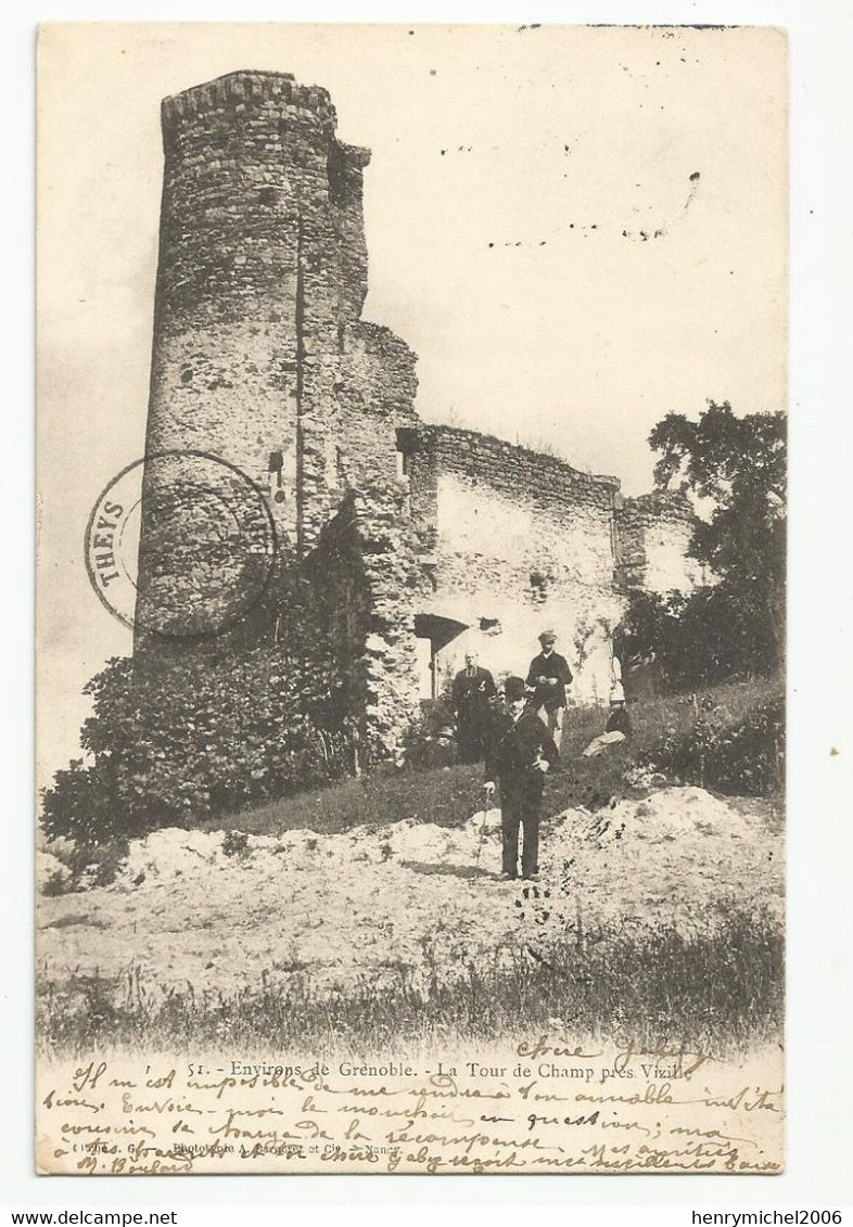 38 Isère Champ Sur Drac La Tour Du Chateau Près De Vizille Env De Grenoble 1902 - Vizille