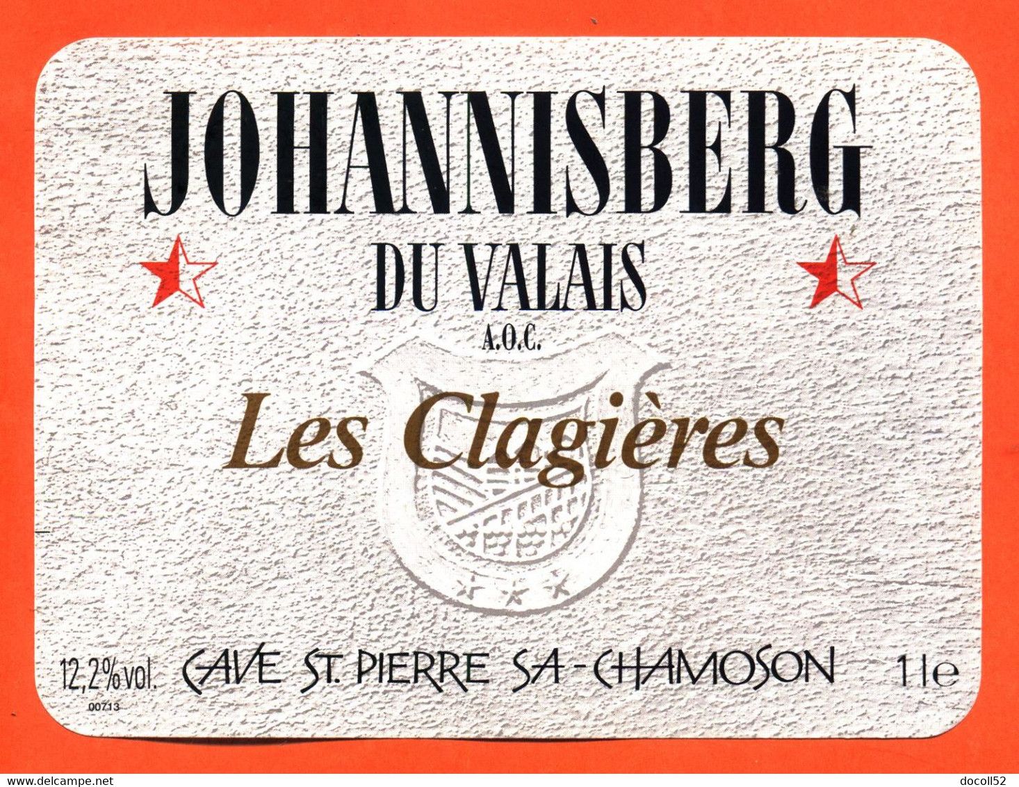 Etiquette Neuve De Vin Suisse Johannisberg Du Valais Les Clagières Caves Saint Pierre à Chamoson - 100 Cl - Vin De Pays D'Oc