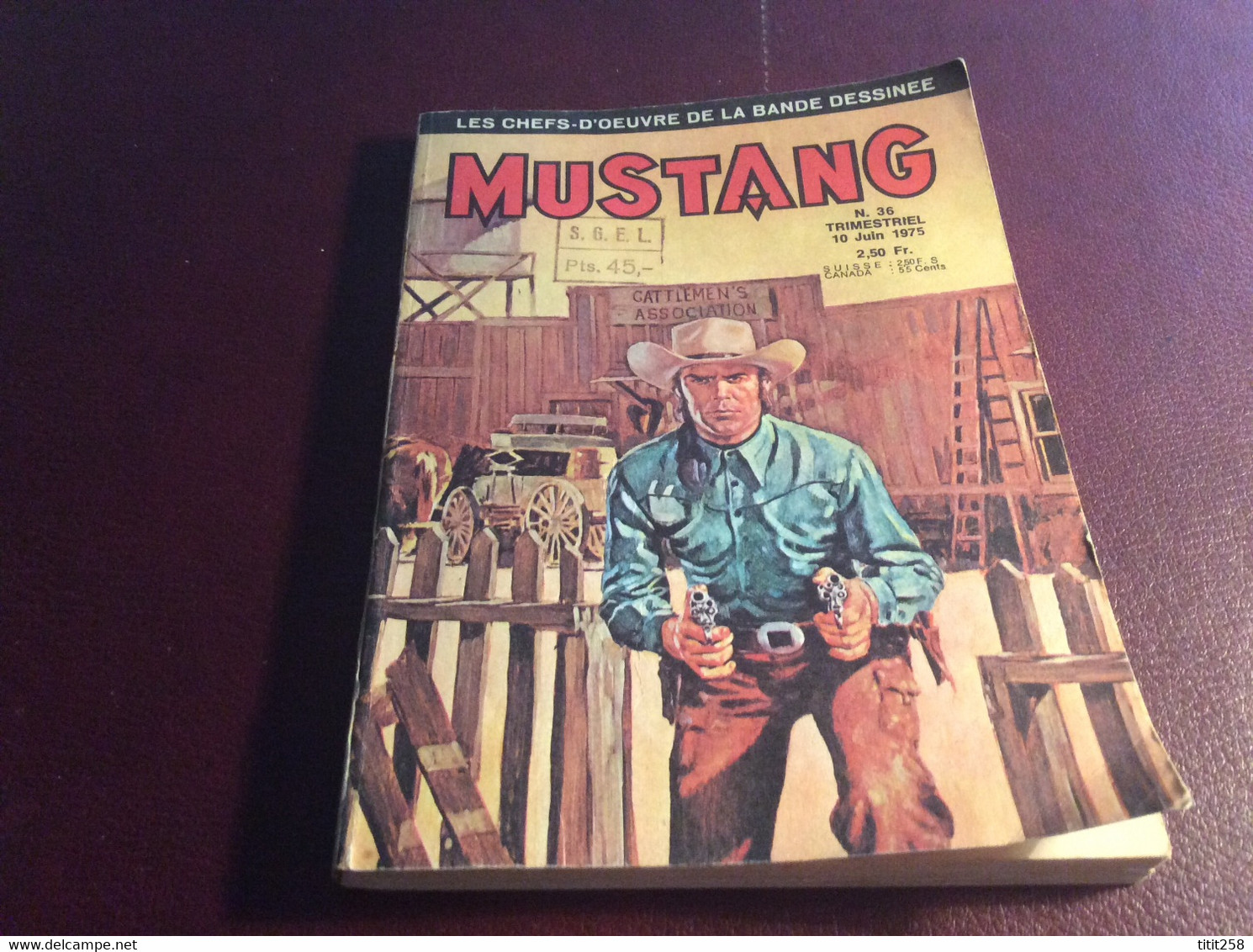 Mustang Cow Boys N° 36 Juin 1975 . Jimmy Logan . Peter Berg . - Mustang