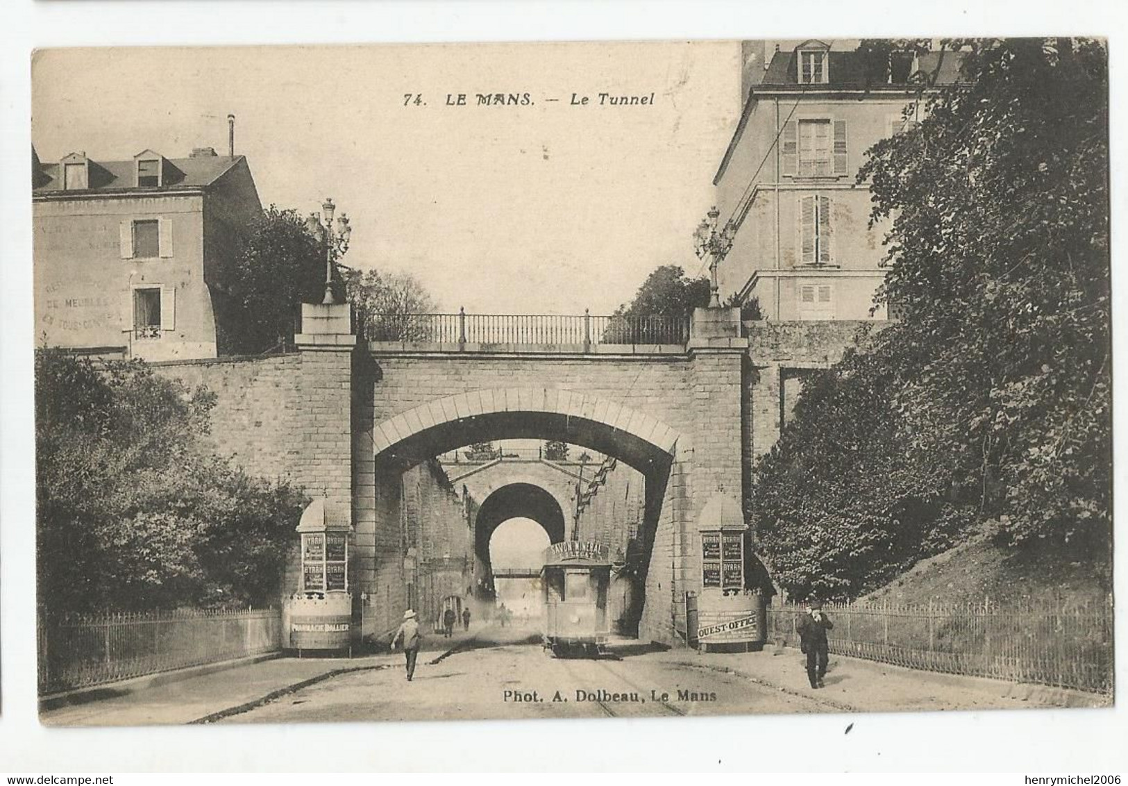 72 Le Mans Tramway Kiosque Urinoir Devant Le Tunnel Ed Photo Dolbeau - Le Mans