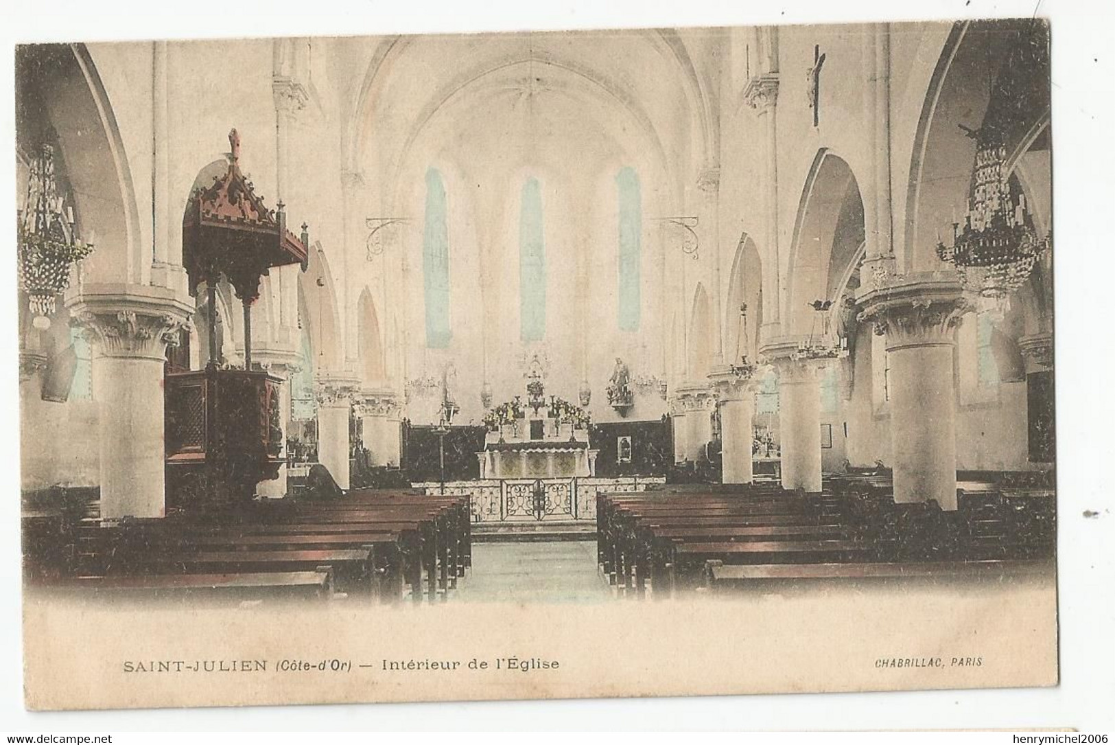 21 Cote D'or Saint Julien Intérieur De L'église Ed Chabrillac Paris - Andere & Zonder Classificatie