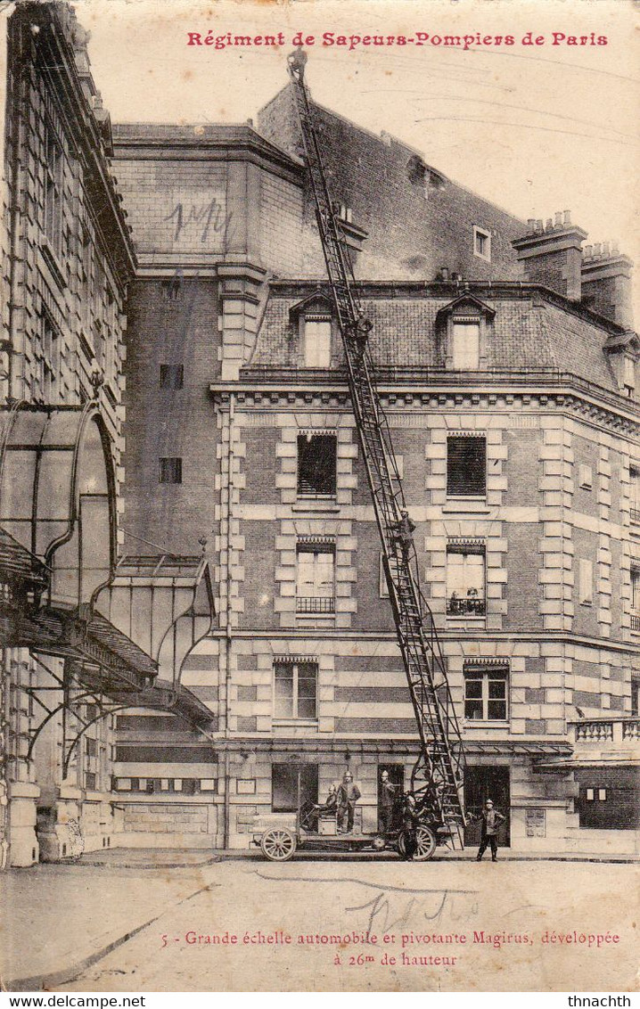 Régiment De Sapeurs-Pompiers De Paris - La Grande échelle Automobile Et Pivotante Magirus - Pompieri