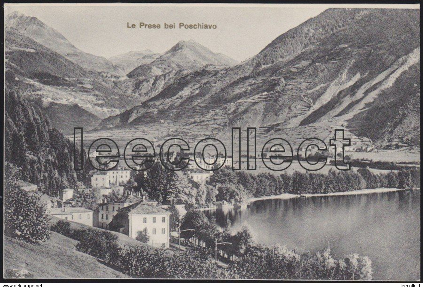 Suisse - GR Le Prese - Poschiavo - Poschiavo