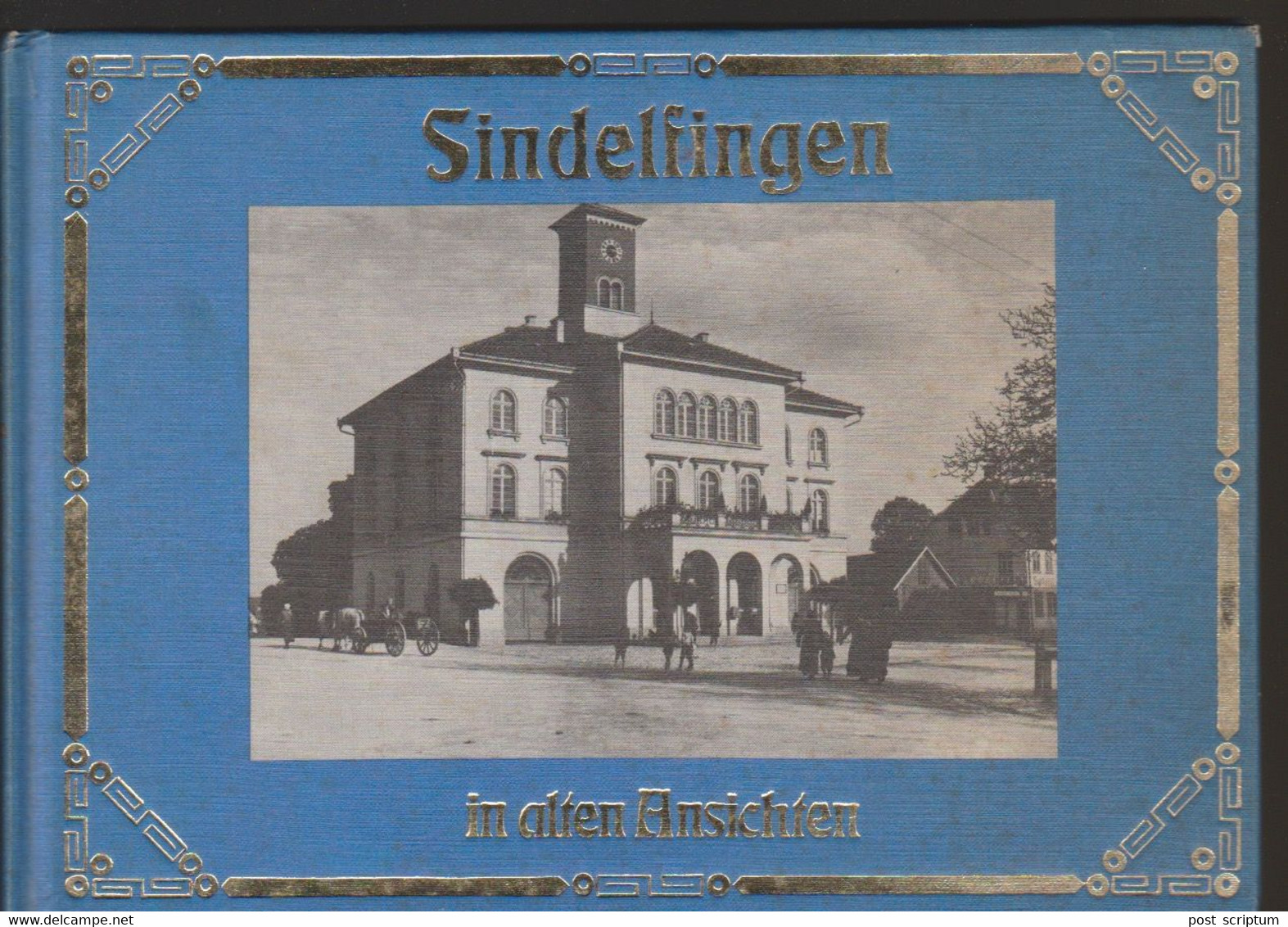 Livre - Sindelfingen In Alten Ansichten - Baden-Wurtemberg