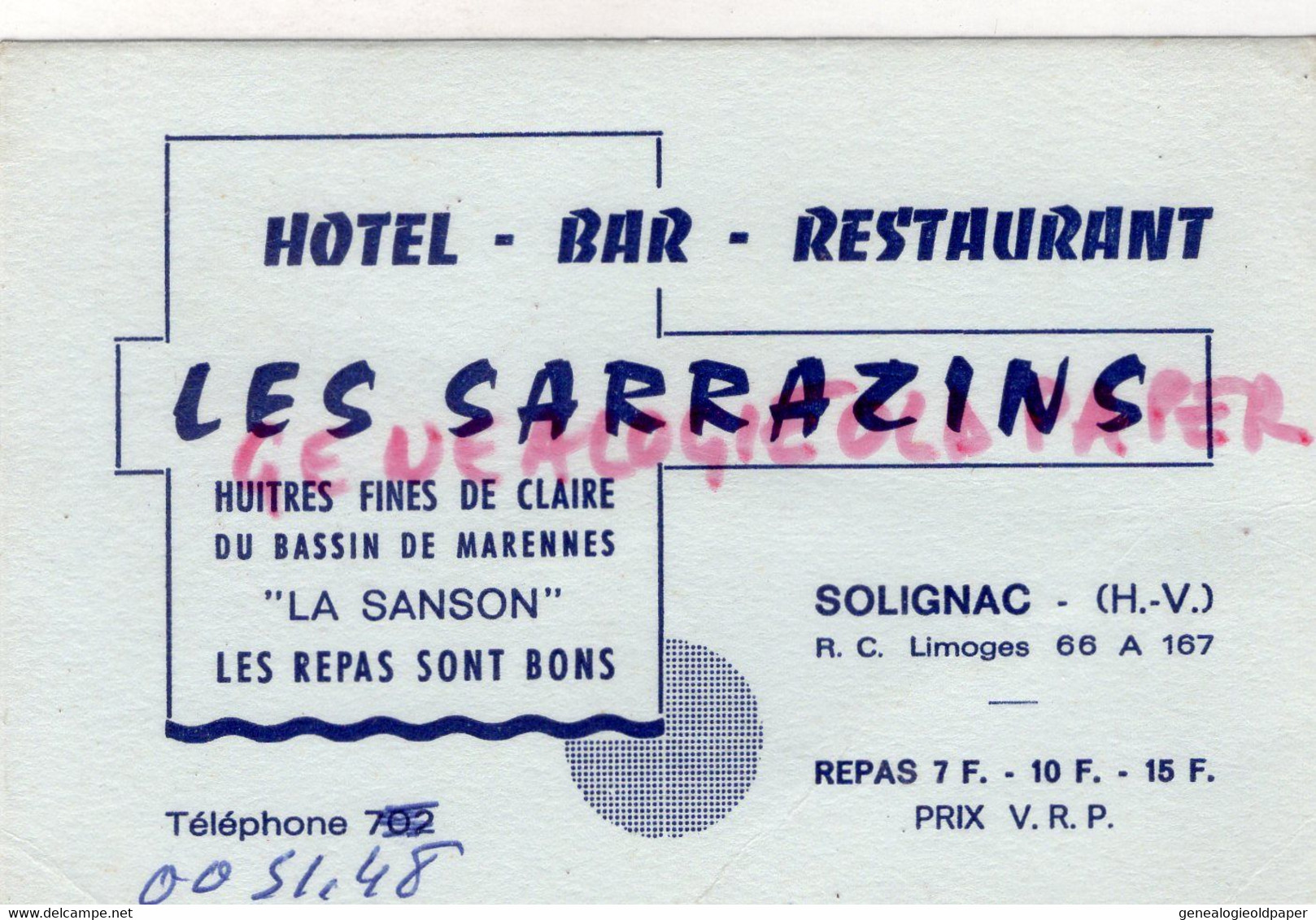 87- SOLIGNAC - CARTE HOTEL BAR RESTAURANT LES SARRAZINS -HUITRE MARENNES LA SANSON- - Ambachten