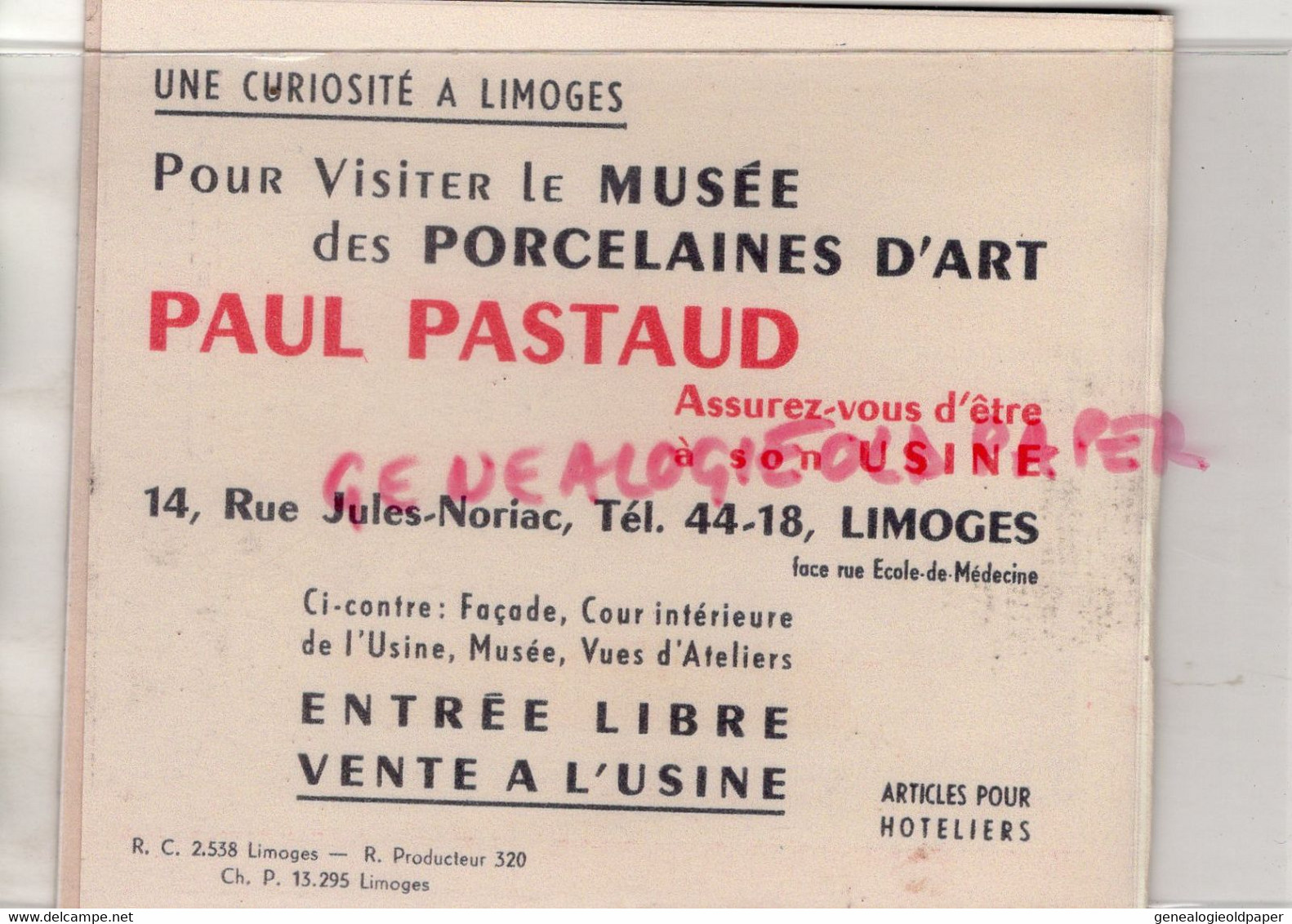 87-  LIMOGES- RARE DEPLIANT PUBLICITE PORCELAINE PAUL PASTAUD- DELANO ROOSEVELT-ATELIER-FOURS-USINE-14 RUE JULES NORIAC - Old Professions