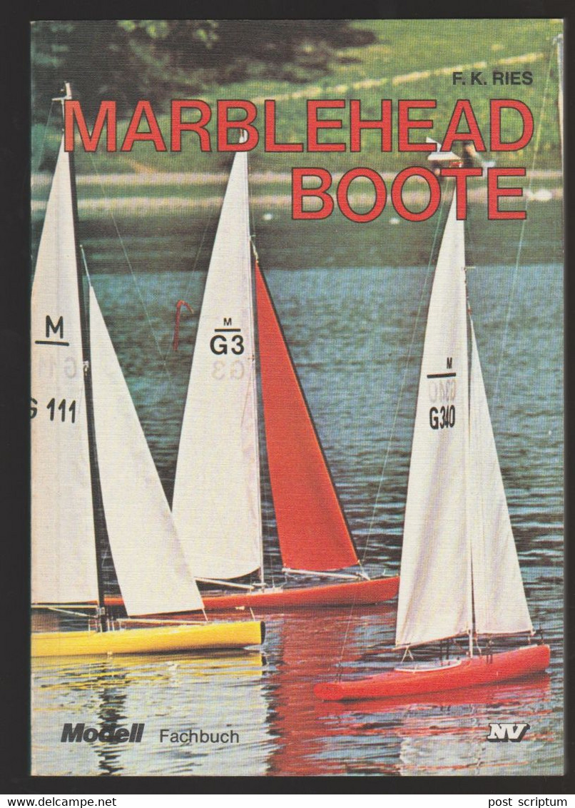 Livre  - Ries, Marblehead Boote - Model Fachbuch - Techniek