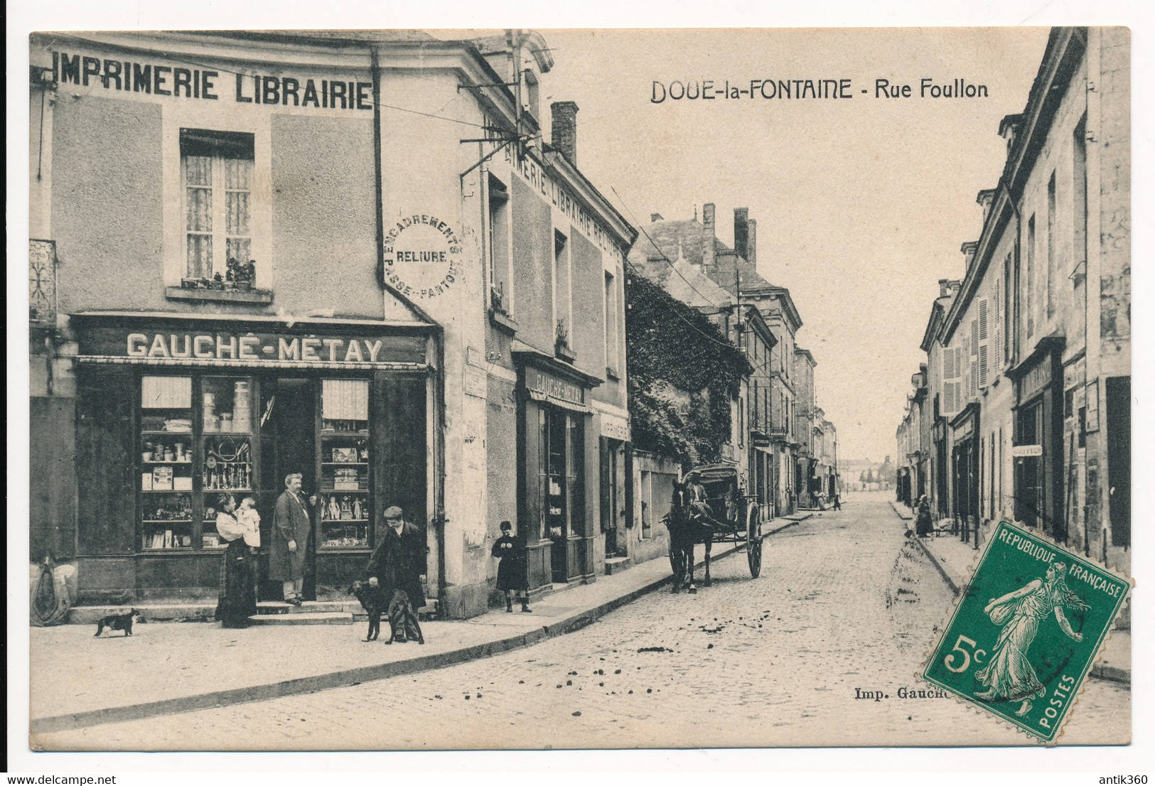 CPA 49 DOUE LA FONTAINE Rue Foullon Imprimerie Librairie Gauché-Métay Editeur De Cartes Postales - Doue La Fontaine