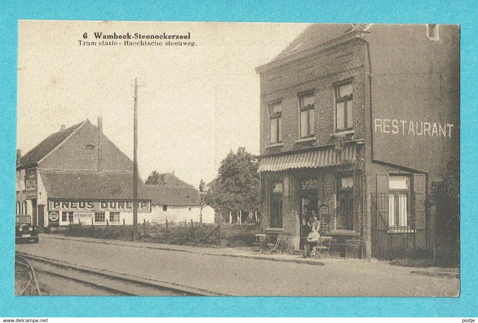 * Wambeek - Steenokkerzeel (Vlaams Brabant) * (Desaix, Nr 6) Tram Statie, Haachtsesteenweg, Restaurant, Gare Du Tram - Steenokkerzeel