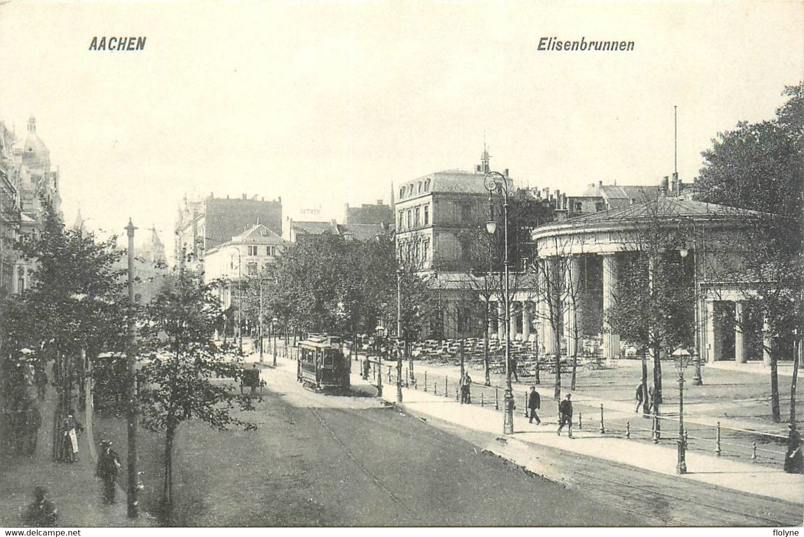 Aachen - Aix La Chapelle - Elisenbrunnen - Tramway Tram - Allemagne Germany - Aachen