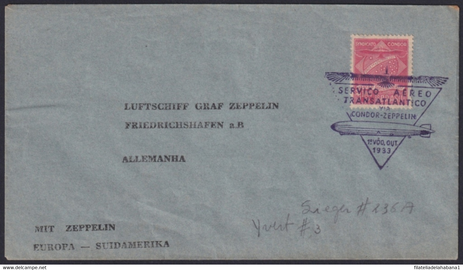 F-EX24306 BRAZIL BRASIL 1933 CONDOR ZEPPELIN TO GERMANY. AUG / 1933. - Aéreo (empresas Privadas)