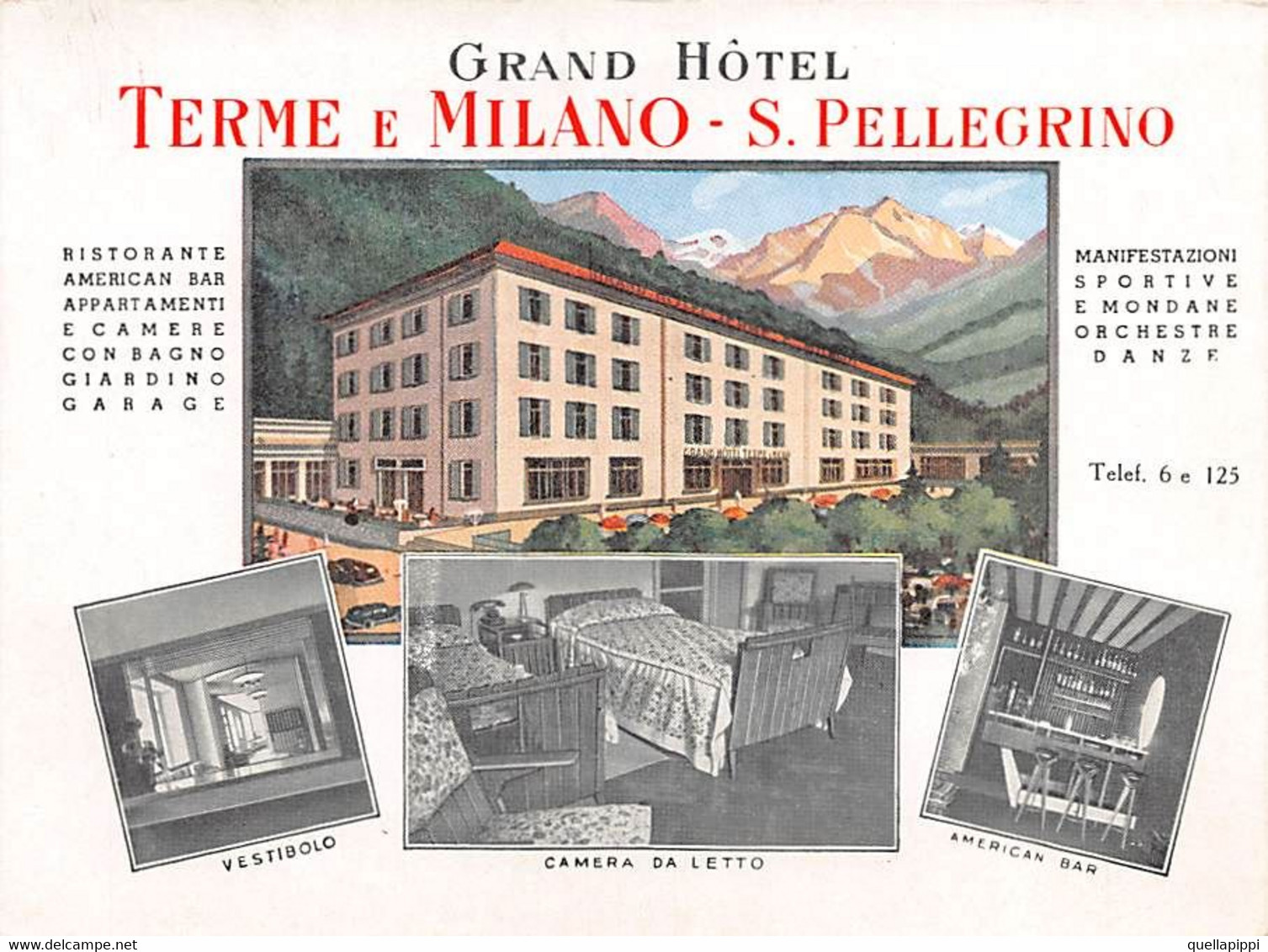 013922 "GRAND HOTEL TERME DI MILANO - S. PELLEGRINO" PUBBLICITARIO II QUARTO XX SECOLO - Pubblicitari