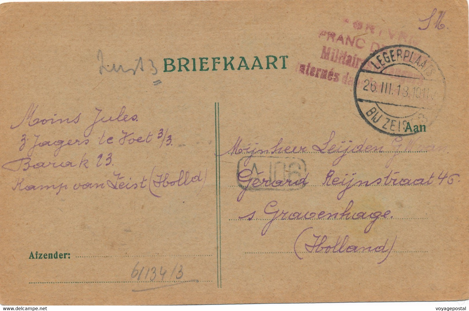 CARTE MILITAIRES ETRANGERS INTERNES CAMP ZEIST GRAVENHAGE CENSURE A106 1918 WWI - Belgisch Leger