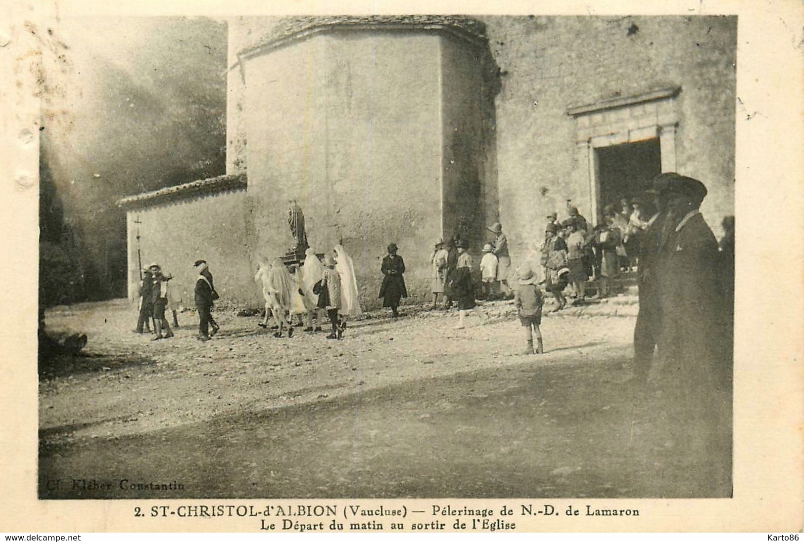 St Christol D'albion * Le Départ Du Matin Au Sortie De L'église , Pélerinage De N.d. De Lamaron * Procession - Saint Christol