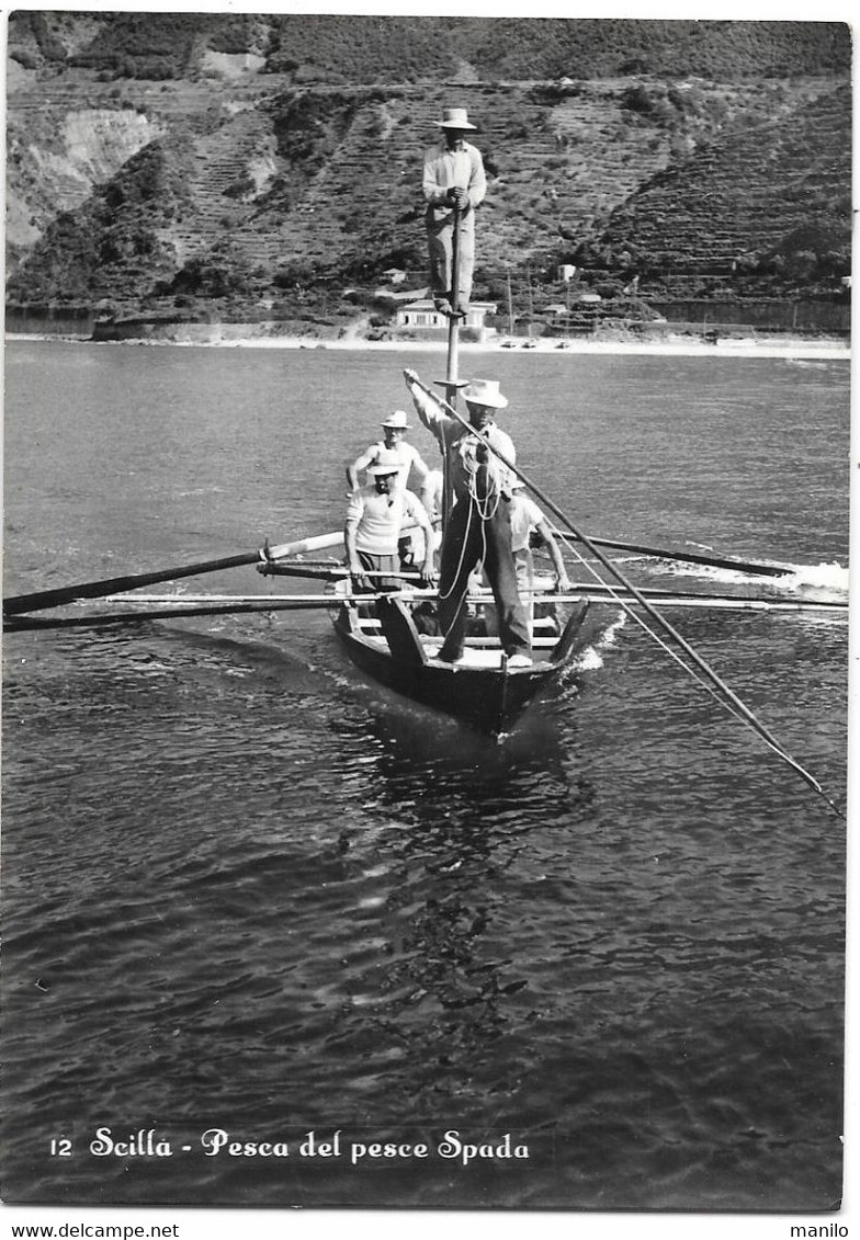 Italie - SCILLA  - PESCA DEL PESCE SPADA   Carte-photo N° 12 Ed F.GIOFFRE SCILLA - Altri & Non Classificati