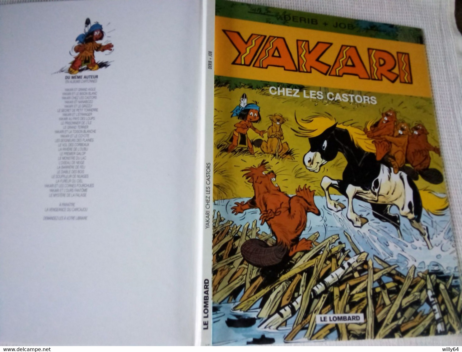 YAKARI    Chez Les Castors   2000  Editions: LE LOMBARD   TBE - Yakari