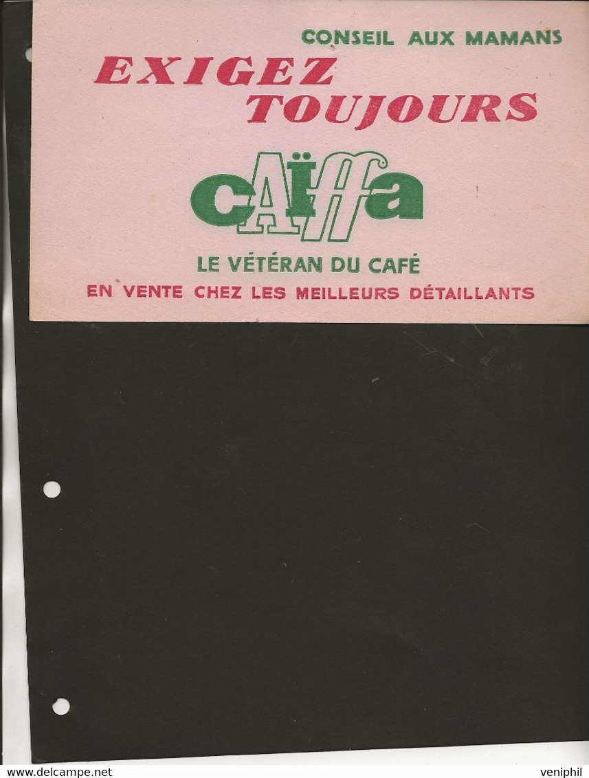 LOT DE 3 BUVARDS -THEMATIQUE CAFE -PUB CAIFFA - Koffie En Thee