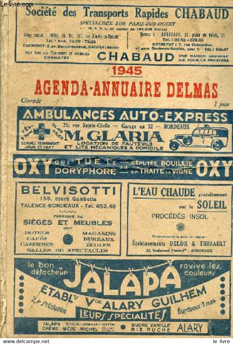 Agenda-annuaire Delmas 1945 Gironde. - Collectif - 1945 - Blank Diaries