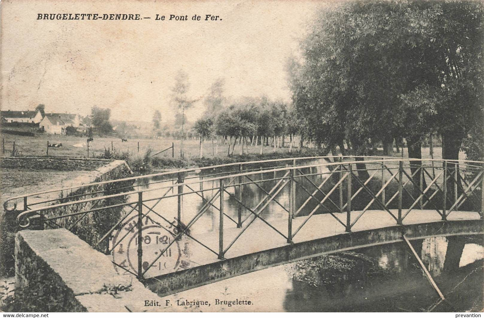 BRUGELETTE-Dendre - Le Pont De Fer - Carte Circulé En 1913 - Brugelette