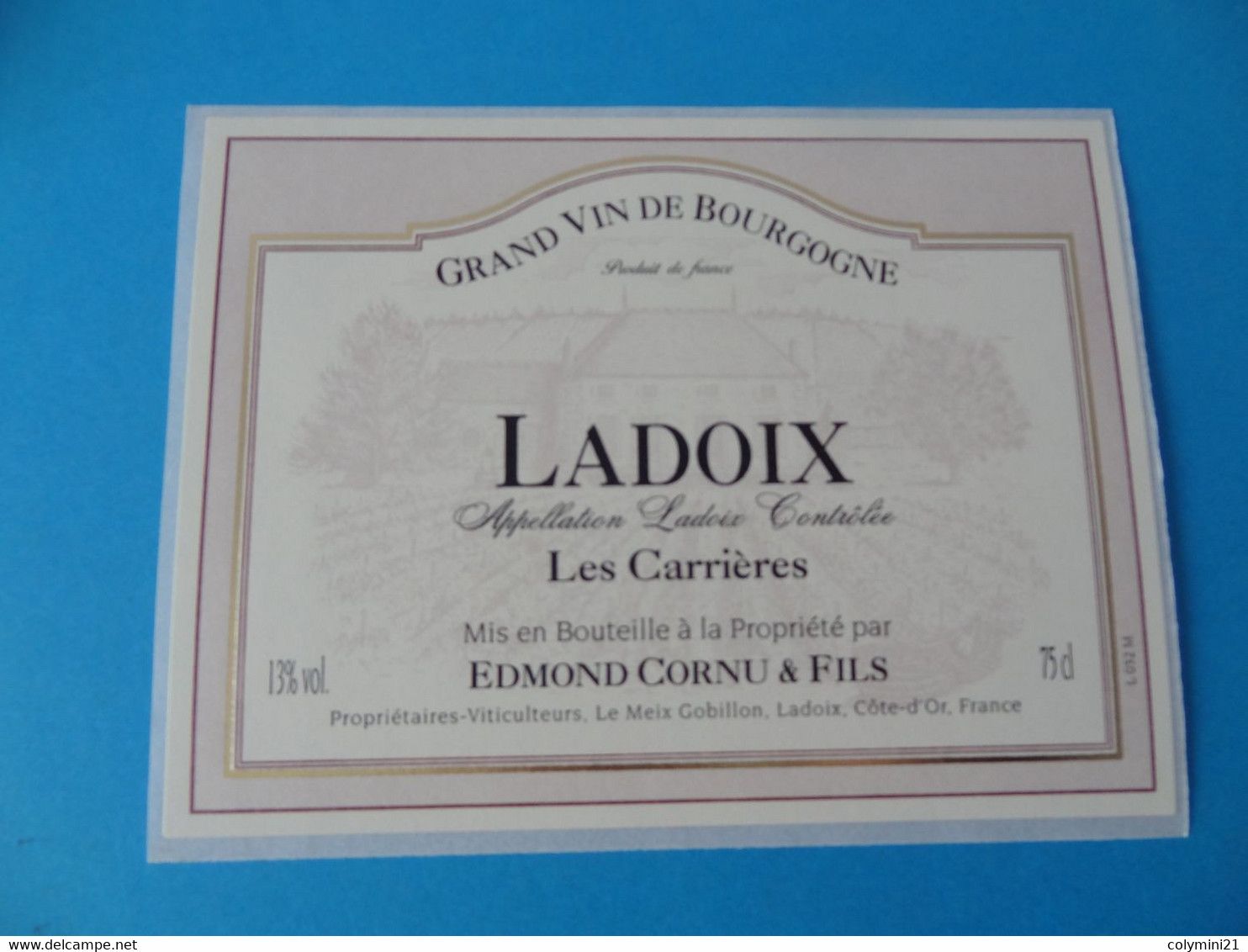 Etiquette De Vin Ladoix Les Carrières Edmond Cornu & Fils - Bourgogne