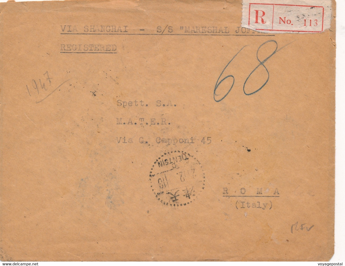 LETTRE RECOMMANDÉE TIENTSIN CHINE SHANGHAI ROME "S/S MARESHAL JOFFRE" COVER CHINA - 1912-1949 Republik