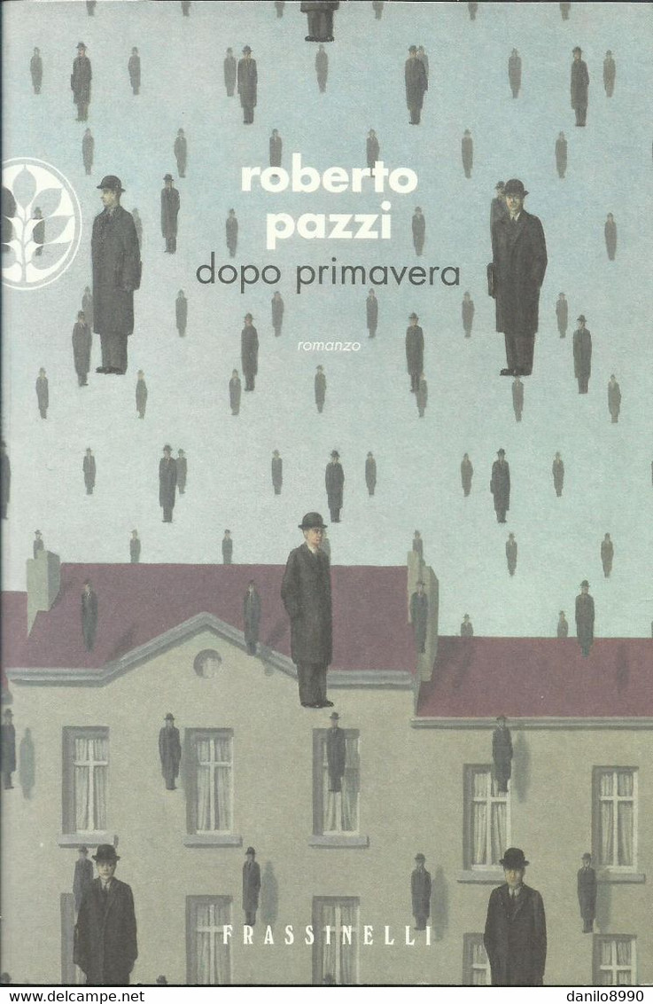 ROBERTO PAZZI - Dopo Primavera. - Tales & Short Stories