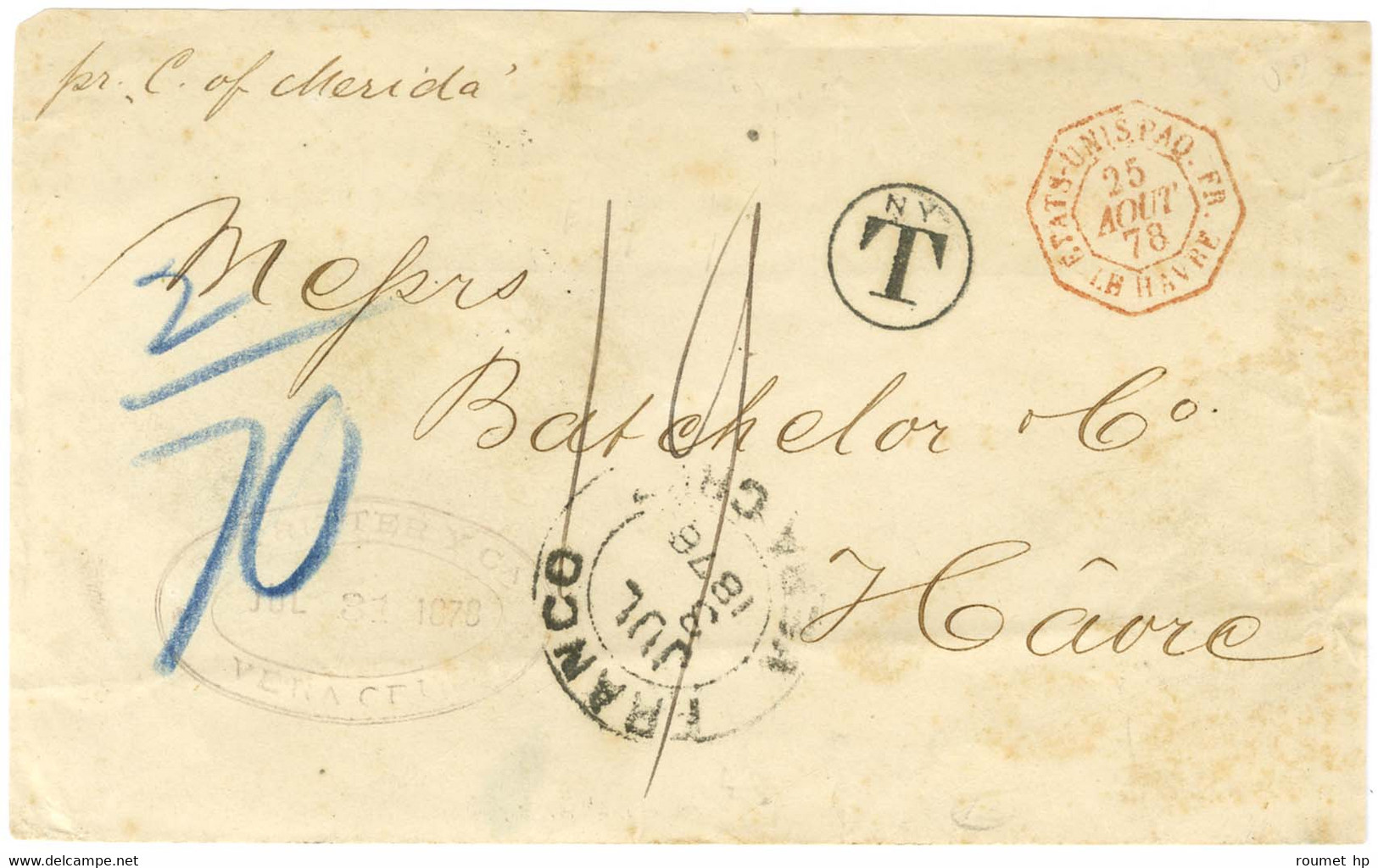 Càd FRANCO / VERA CRUZ Sur Lettre Pour Le Havre. Au Recto, Càd D'entrée Rouge Octo ETATS UNIS PAQ. FR / LE HAVRE Et Taxe - Tarifas Postales