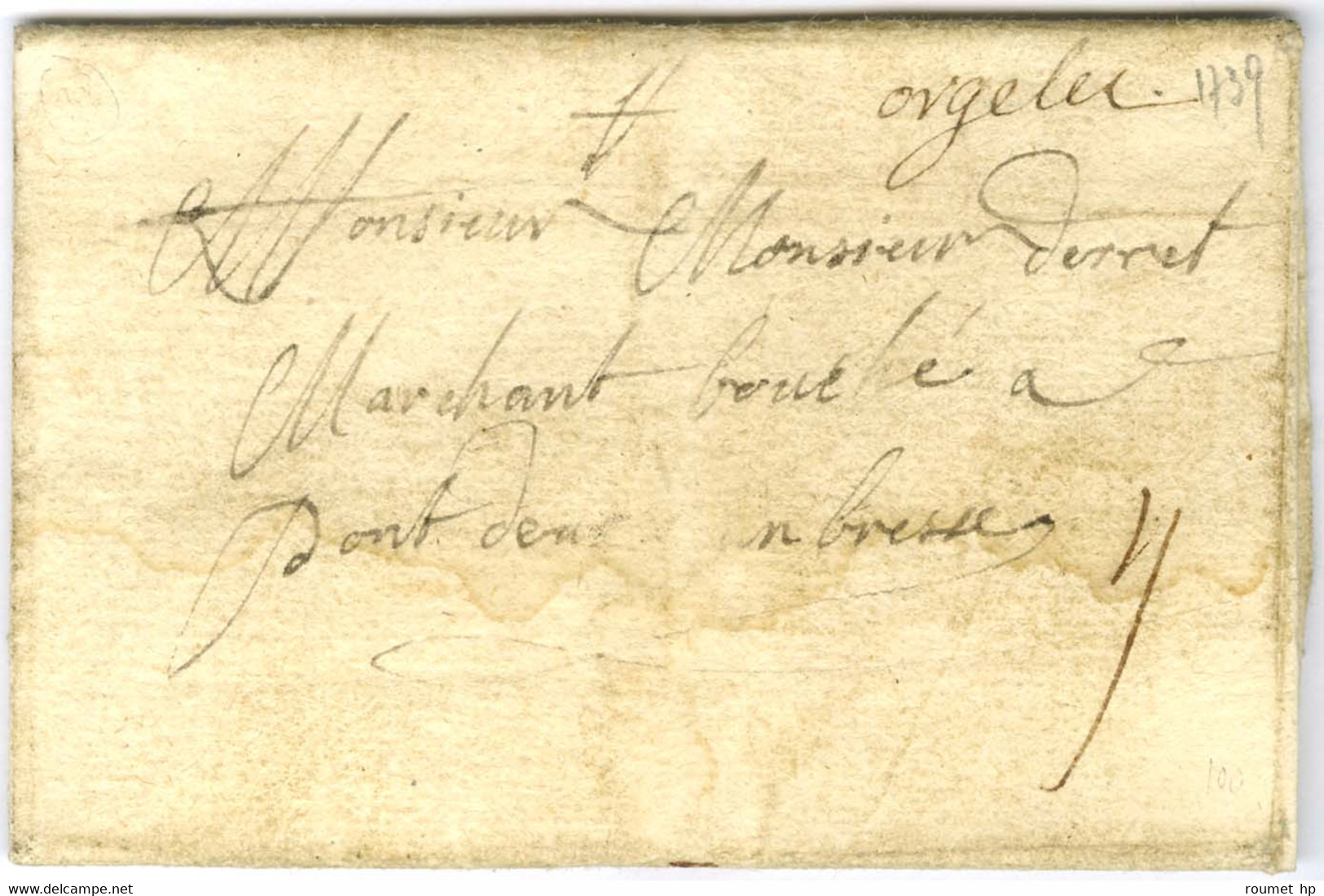 '' Orgelet '' (L N° 2) Sur Lettre Avec Texte Daté Du 19 Mai 1739. - TB. - Other