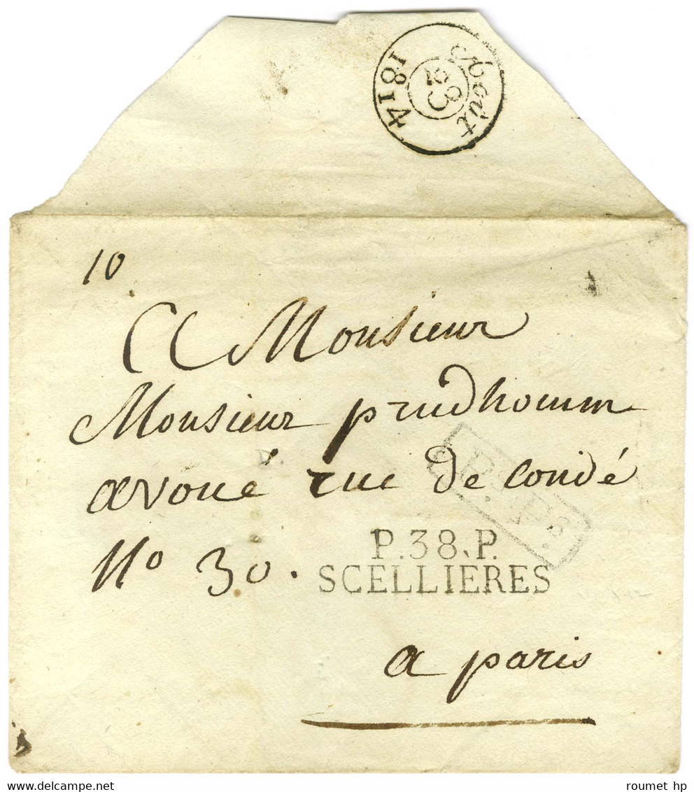 P.38.P. / SCELLIERES Sur Enveloppe Sans Texte Pour Paris. Au Verso, Càd D'arrivée 1814. - SUP. - Otros & Sin Clasificación