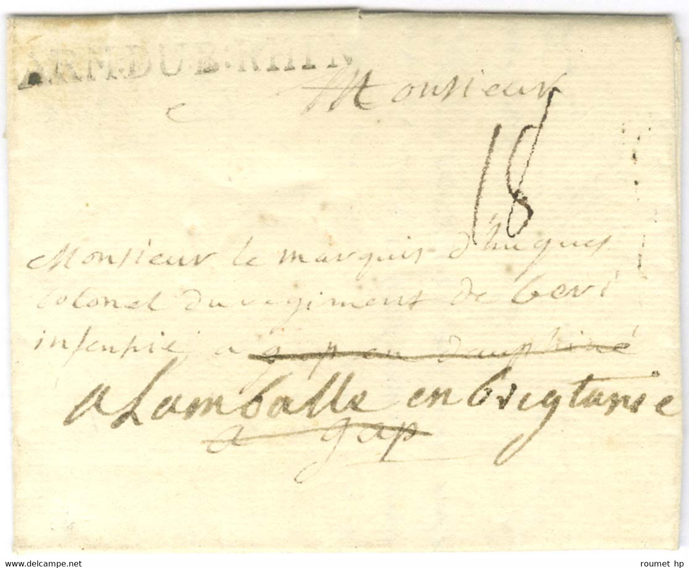 Lettre Avec Texte Daté D'Aix La Chapelle Le 30 Avril 1759 Pour Gap Réexpédiée à Lamballe. Au Recto, ARM: DU. B: RHIN (Le - Sellos De La Armada (antes De 1900)