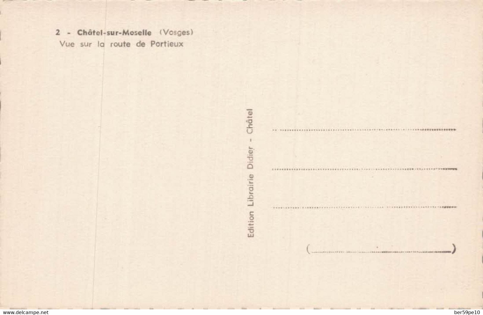 88 CHATEL-SUR-MOSELLE VUE SUR LA ROUTE PORTIEUX - Chatel Sur Moselle